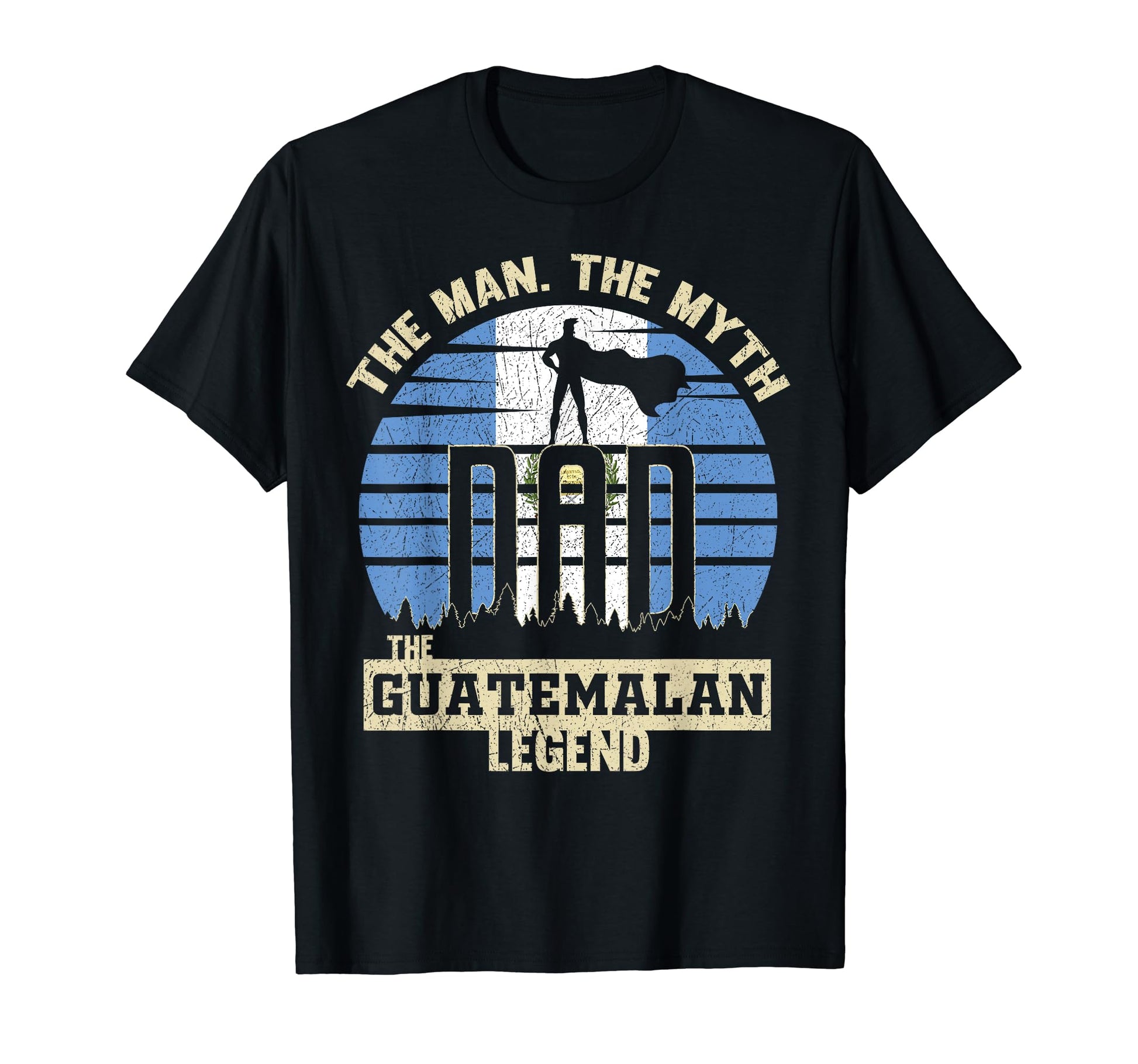 Myth Guatemalan Legend Dad T-Shirt - Minimalist Print for Adults - T-Shirt, Sweatshirt, Hoodie