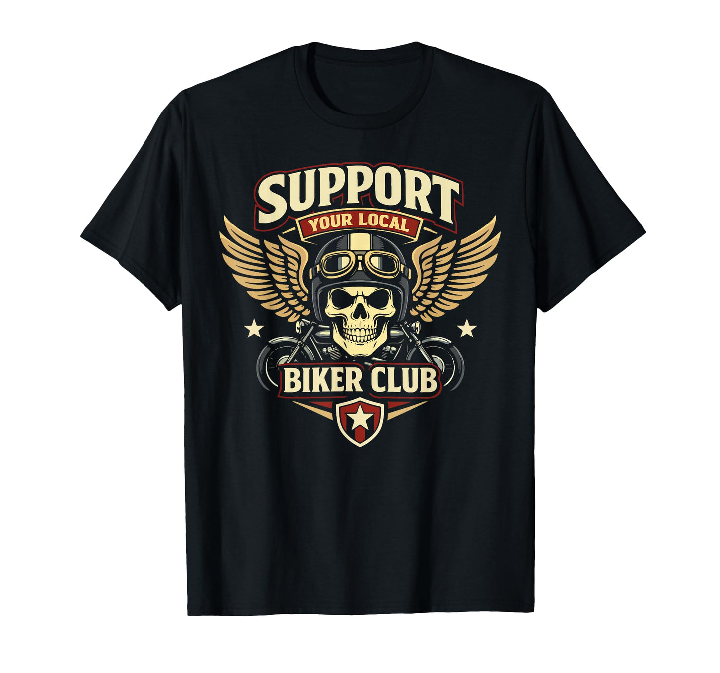 Motorcycle Biker Support Your Local T-Shirt - Graphic Print Men Women - T-Shirt, Sweatshirt, Hoodie