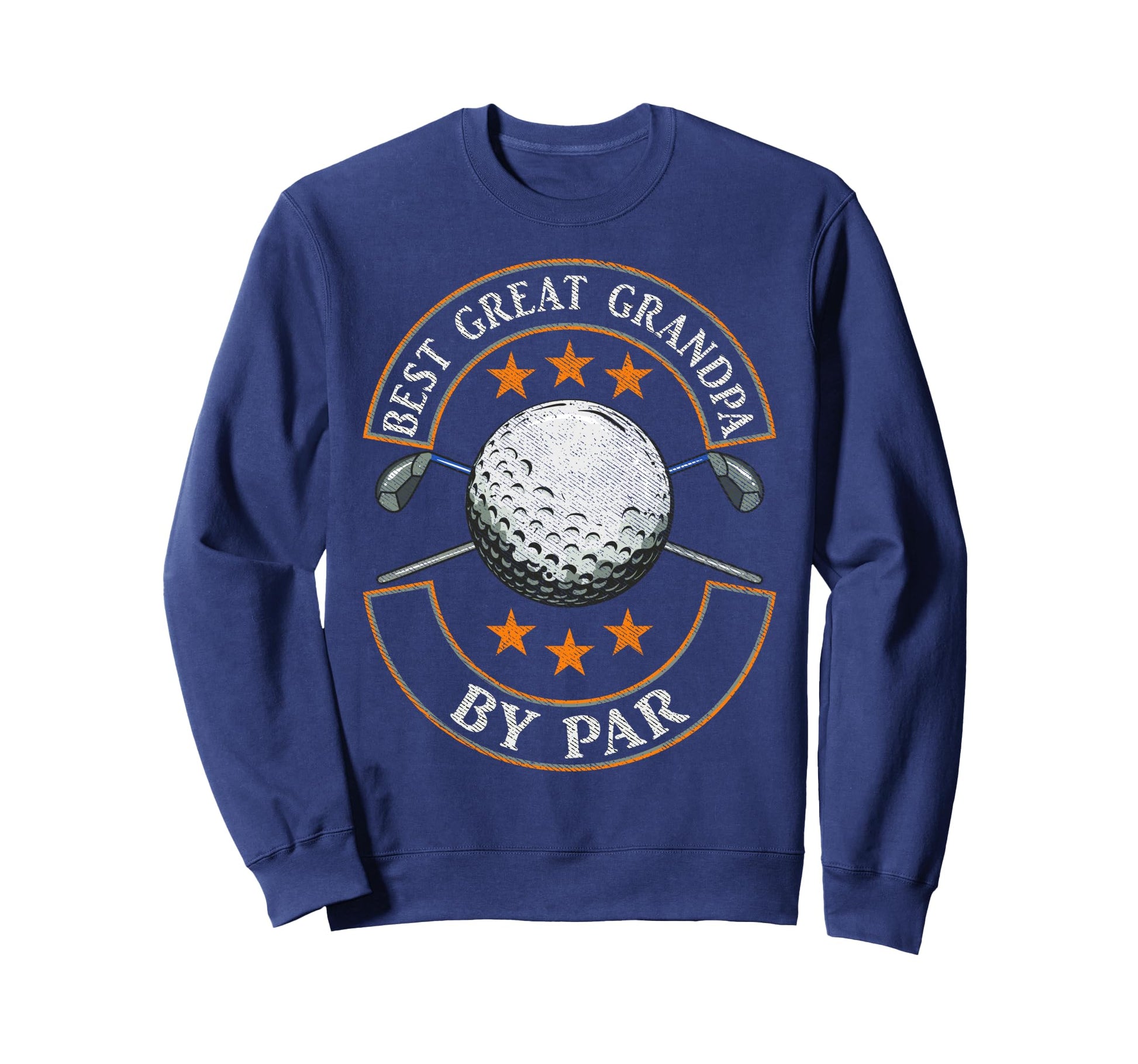 Best Great Grandpa Par Golf Lover Sweatshirt - Trendy Graphic Men Women - T-Shirt, Sweatshirt, Hoodie
