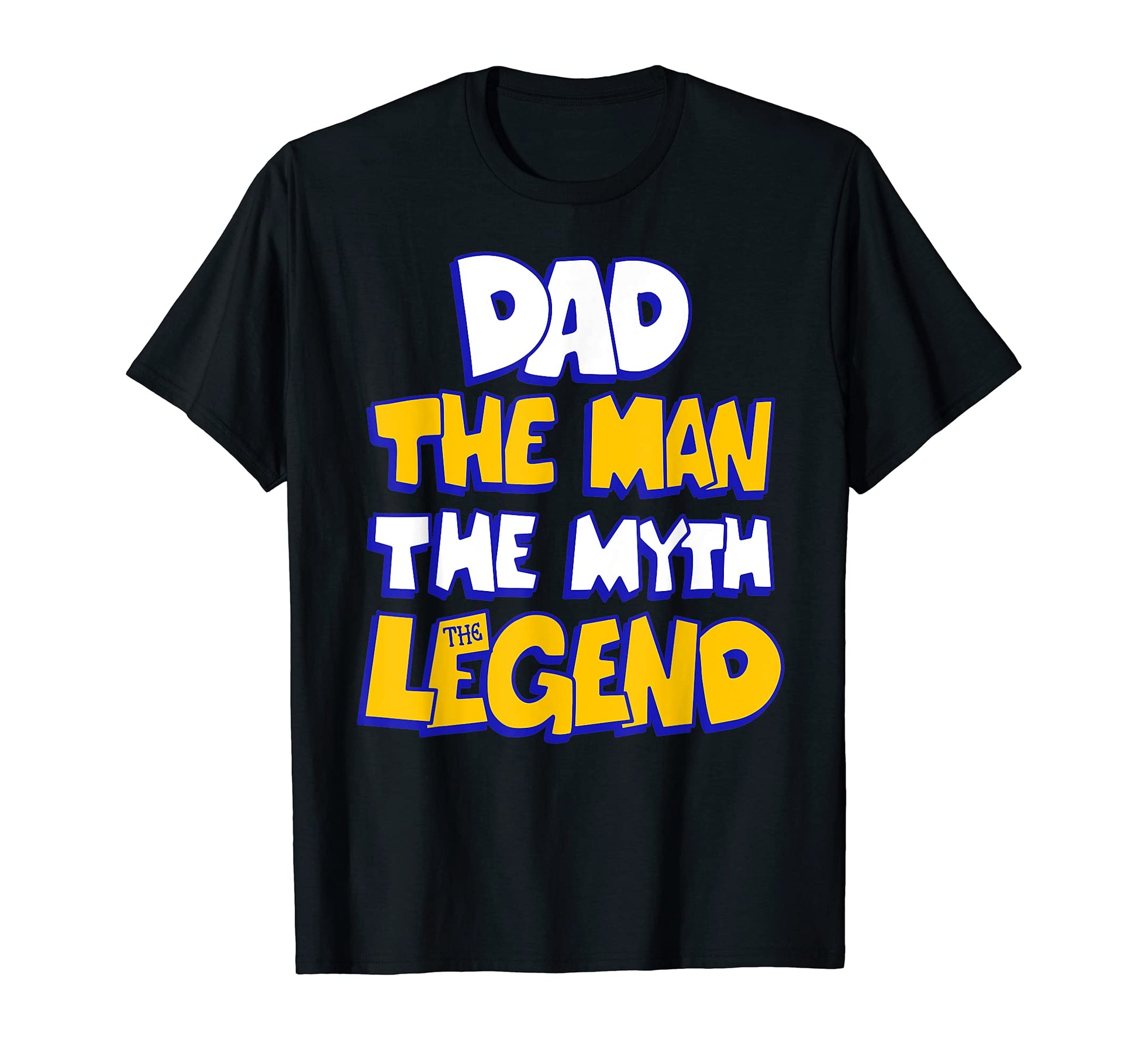 Mens Mens Dad Myth Legend T-Shirt - Casual Everyday Wear for Adults - T-Shirt, Sweatshirt, Hoodie