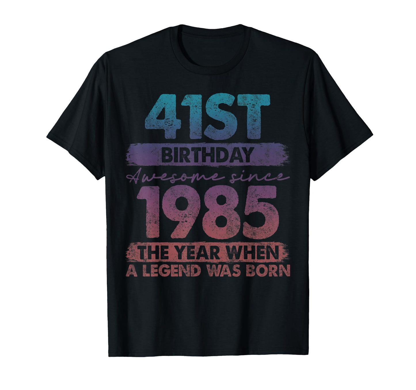 41 Year Old Gifts 1985 41St Birthday T-Shirt - Unique Graphic for Adults - T-Shirt, Sweatshirt, Hoodie