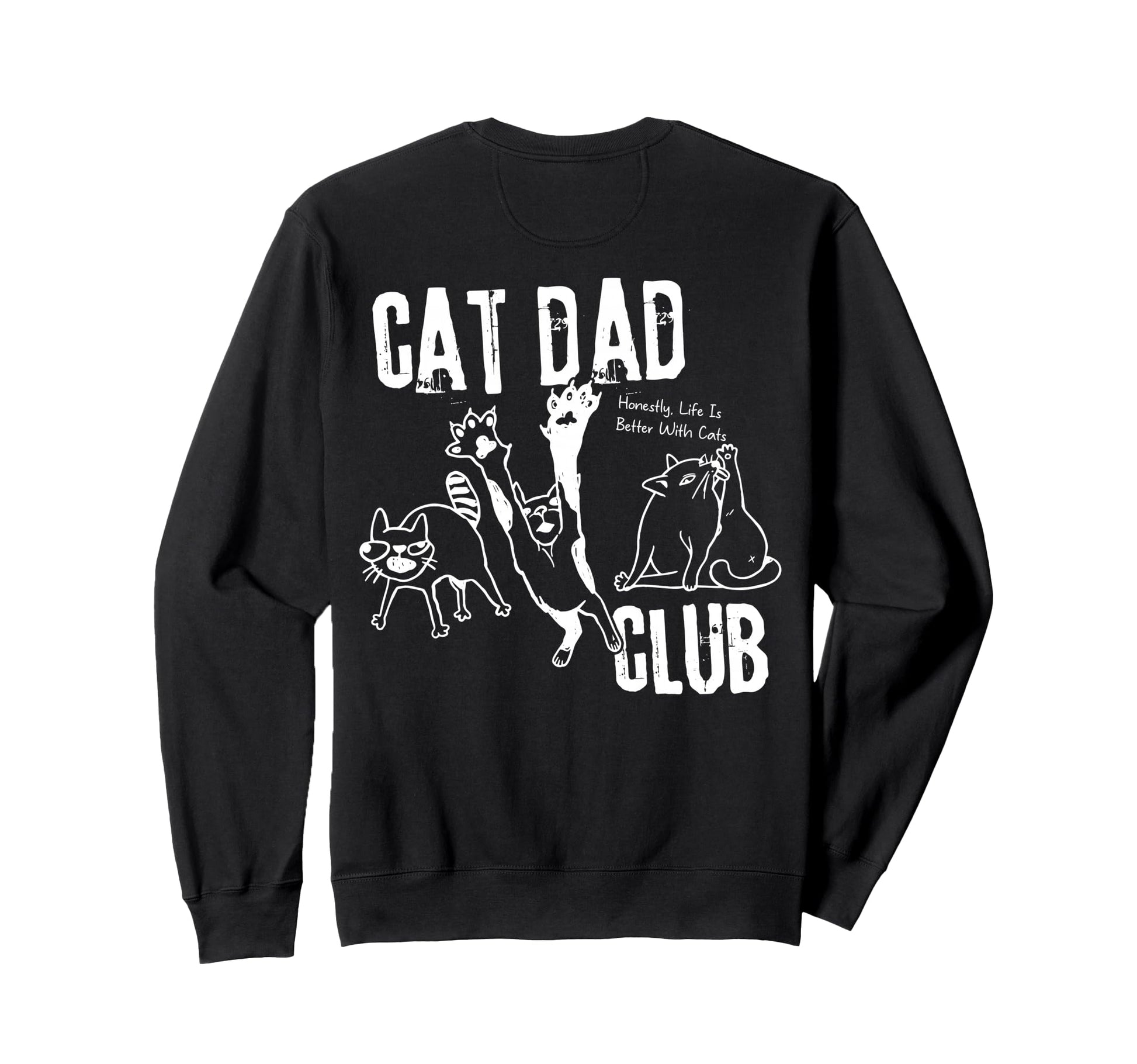 Cat Dad Club Cat Dad Cat Papa Sweatshirt - Aesthetic Graphic for Adults - T-Shirt, Sweatshirt, Hoodie