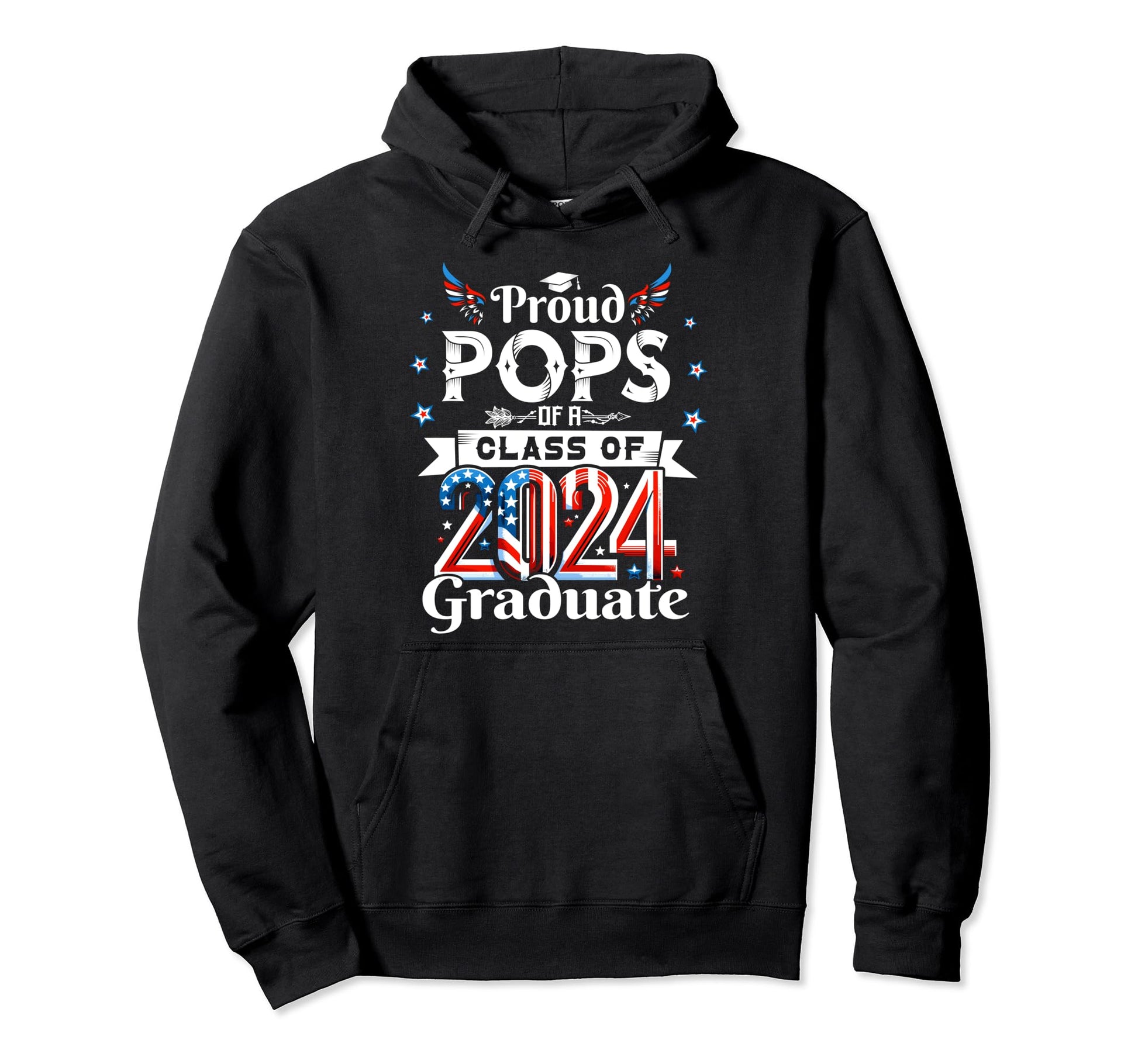 Proud Pops 2024 Graduate Patriotic Class Hoodie - Trendy Graphic Unisex - T-Shirt, Sweatshirt, Hoodie