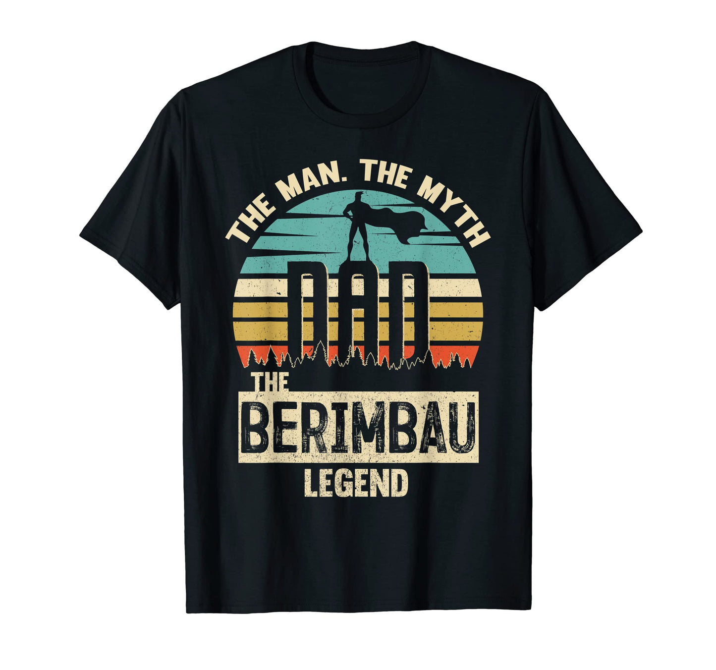Myth Legend Dad Berimbau T-Shirt - Minimalist Print Unisex - T-Shirt, Sweatshirt, Hoodie
