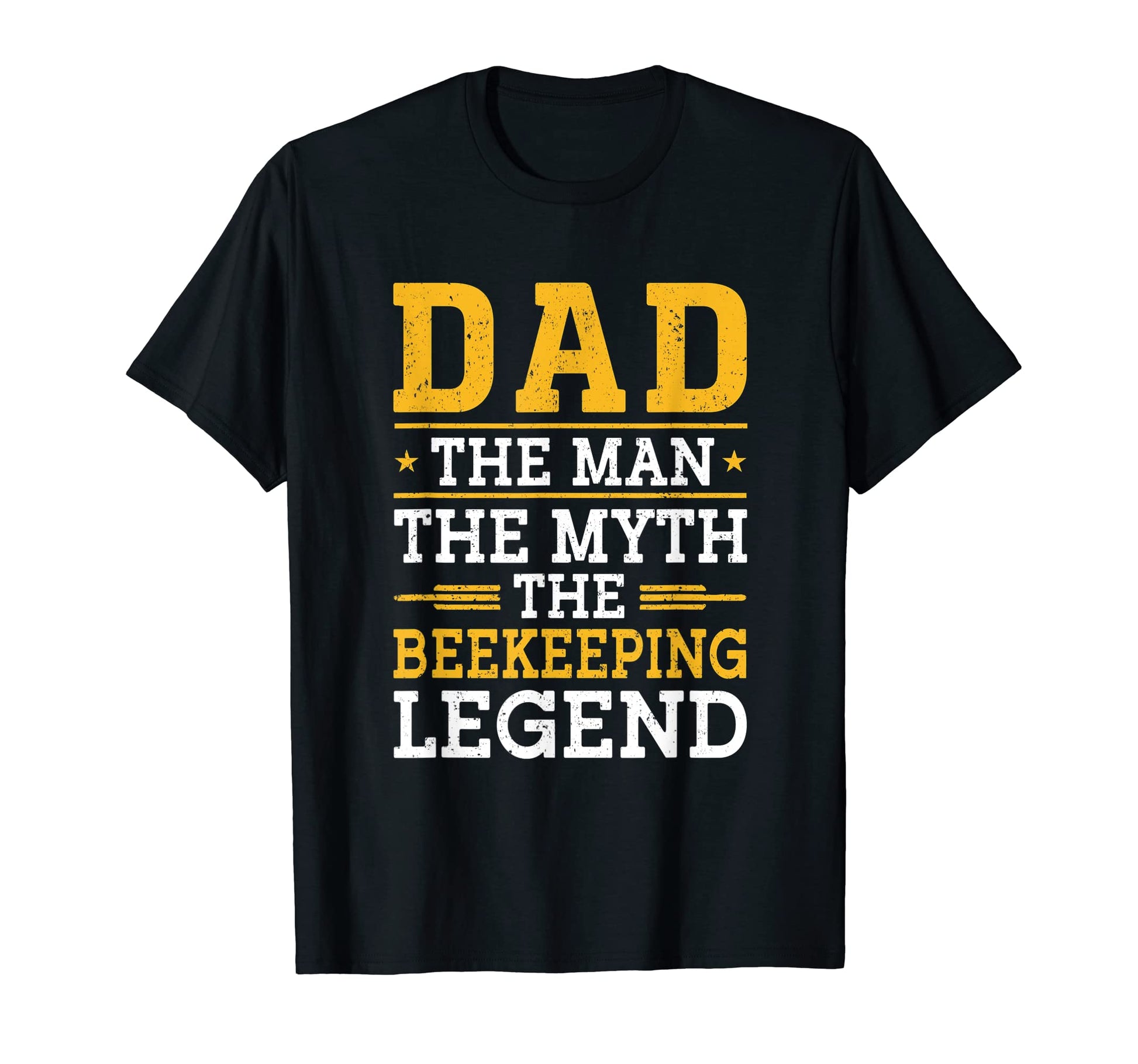 Dad Myth Beekeeping Legend Honey T-Shirt - Casual Everyday Wear for Adults - T-Shirt, Sweatshirt, Hoodie
