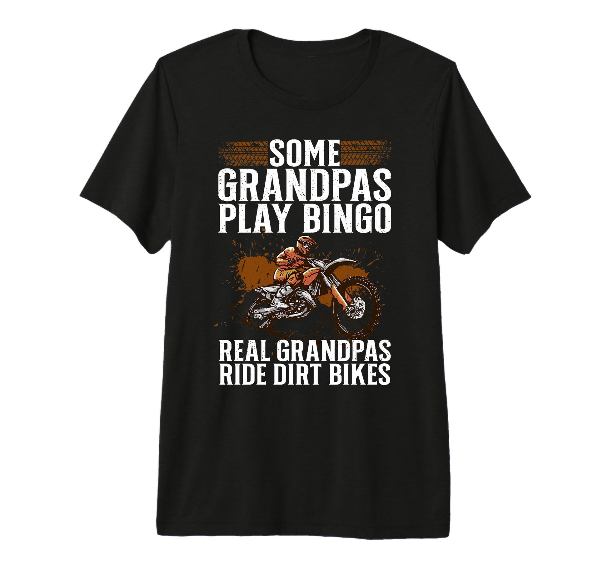 Dirt Bike Art Grandpa Dad Dirtbike Dirt T-Shirt - Streetwear Style Unisex - T-Shirt, Sweatshirt, Hoodie