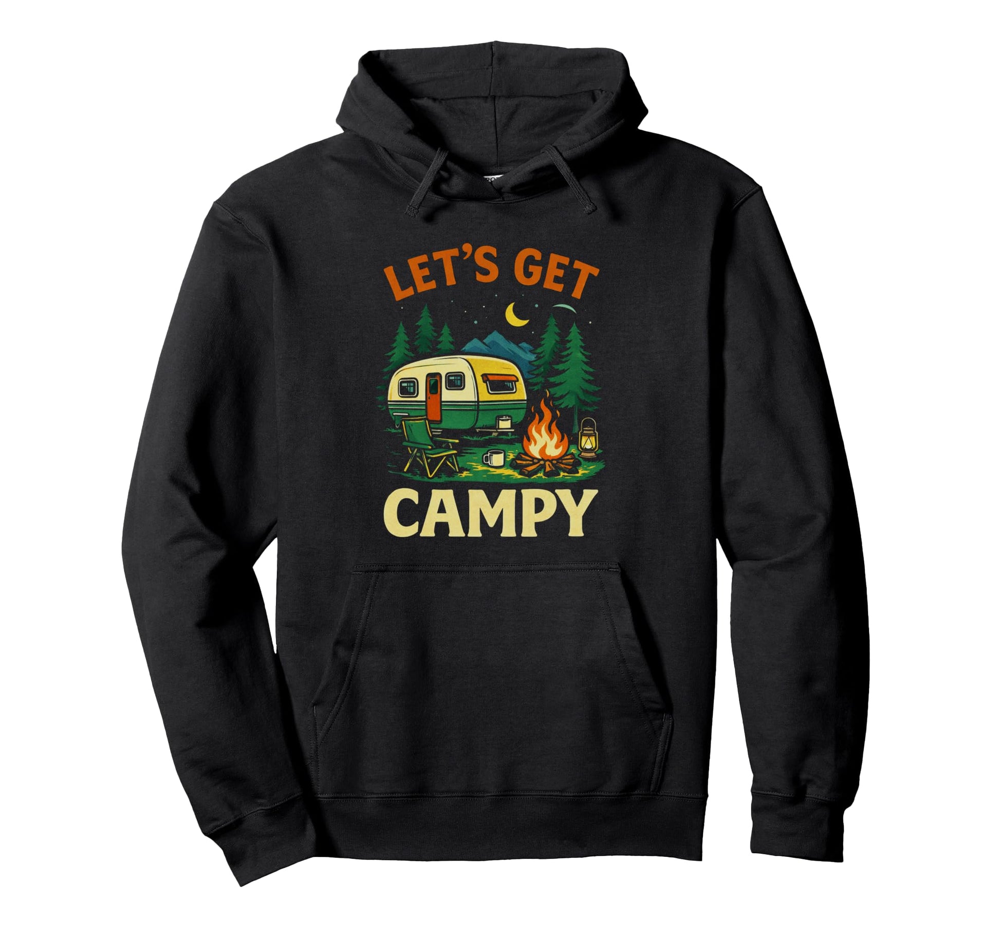 Lets Get Campy Funny Camping Rv Hoodie - Fun Novelty Design for Adults - T-Shirt, Sweatshirt, Hoodie