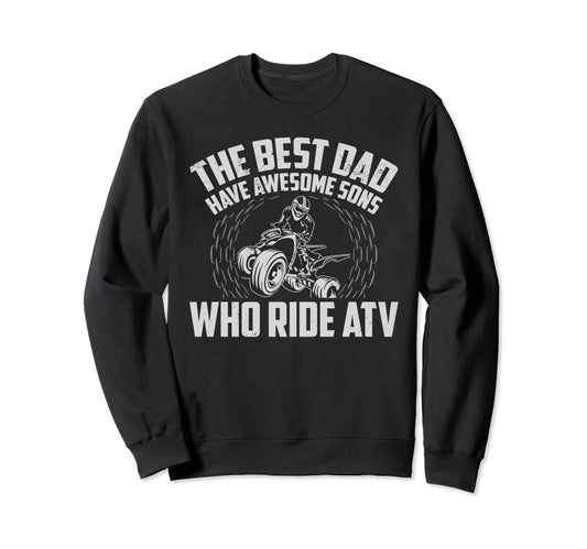 Best Quad Dad Atv Offroad Lover Sweatshirt - Aesthetic Graphic for Adults - T-Shirt, Sweatshirt, Hoodie