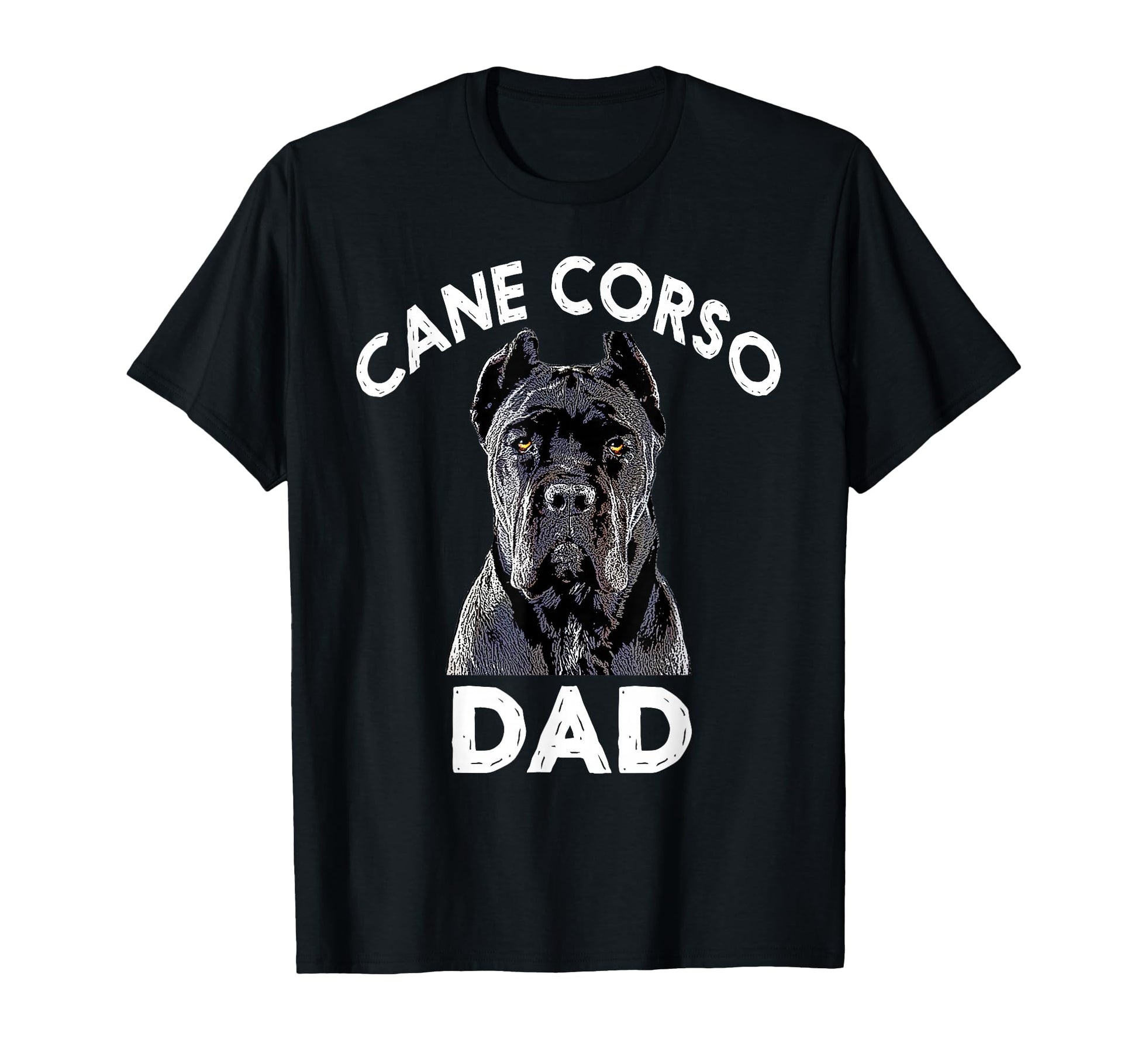 Cane Corso Dad Italian Mastiff Gift T-Shirt - Streetwear Style Men Women - T-Shirt, Sweatshirt, Hoodie