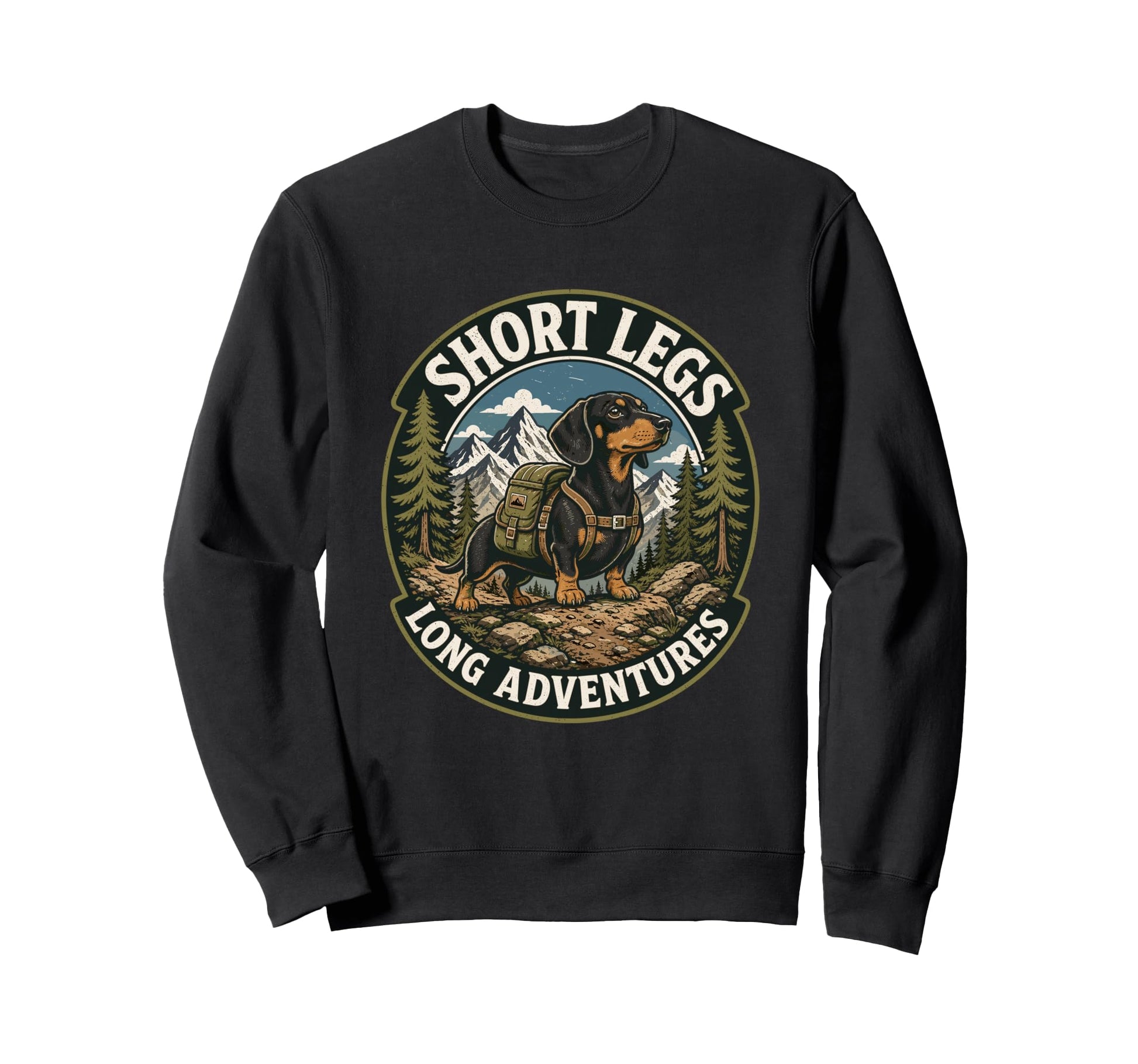 Short Legs Long Adventures Sweatshirt - Casual Everyday Wear Unisex - T-Shirt, Sweatshirt, Hoodie