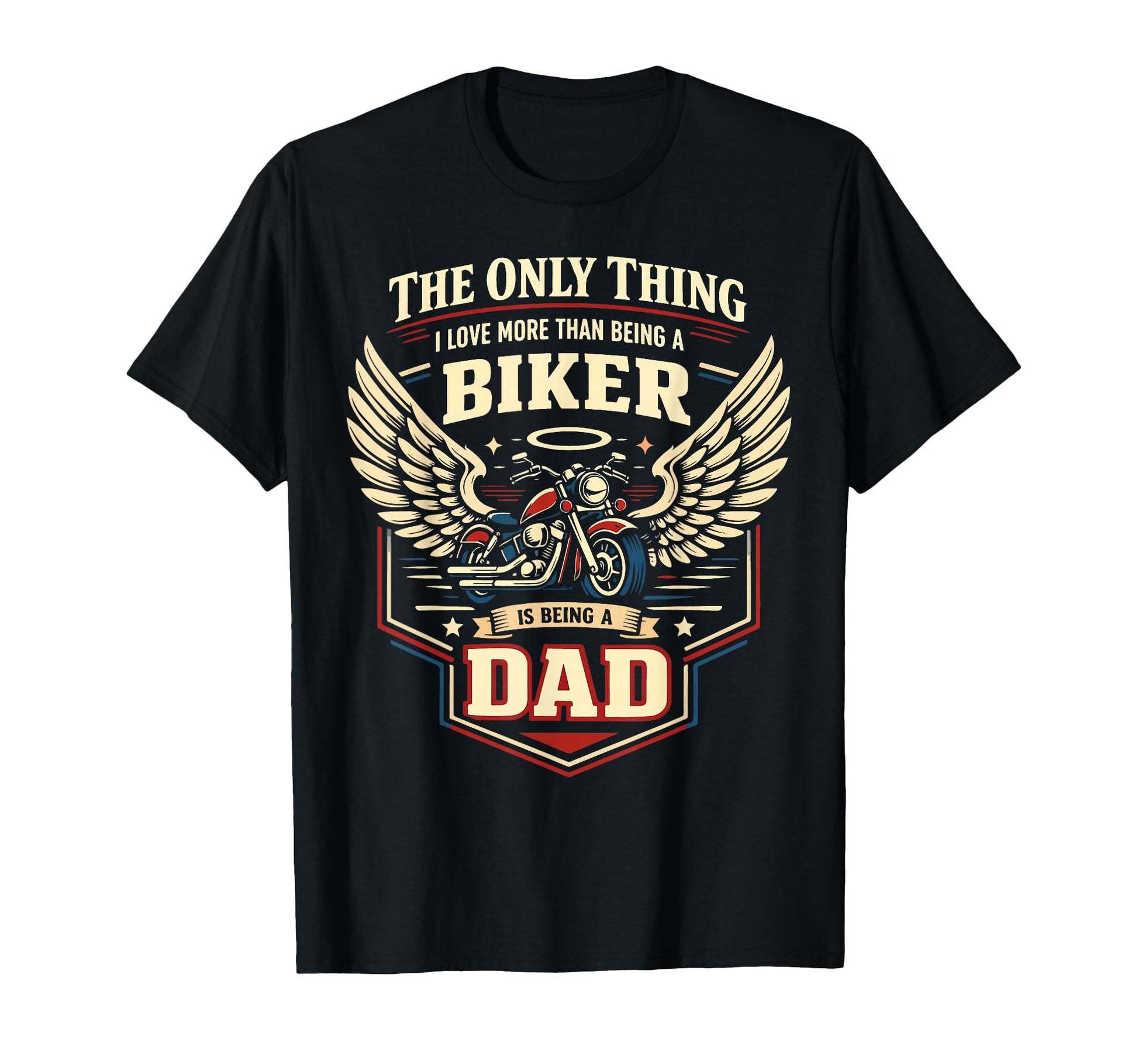 Motorcycle Biker Dad Only Thing I T-Shirt - Graphic Print Unisex - T-Shirt, Sweatshirt, Hoodie