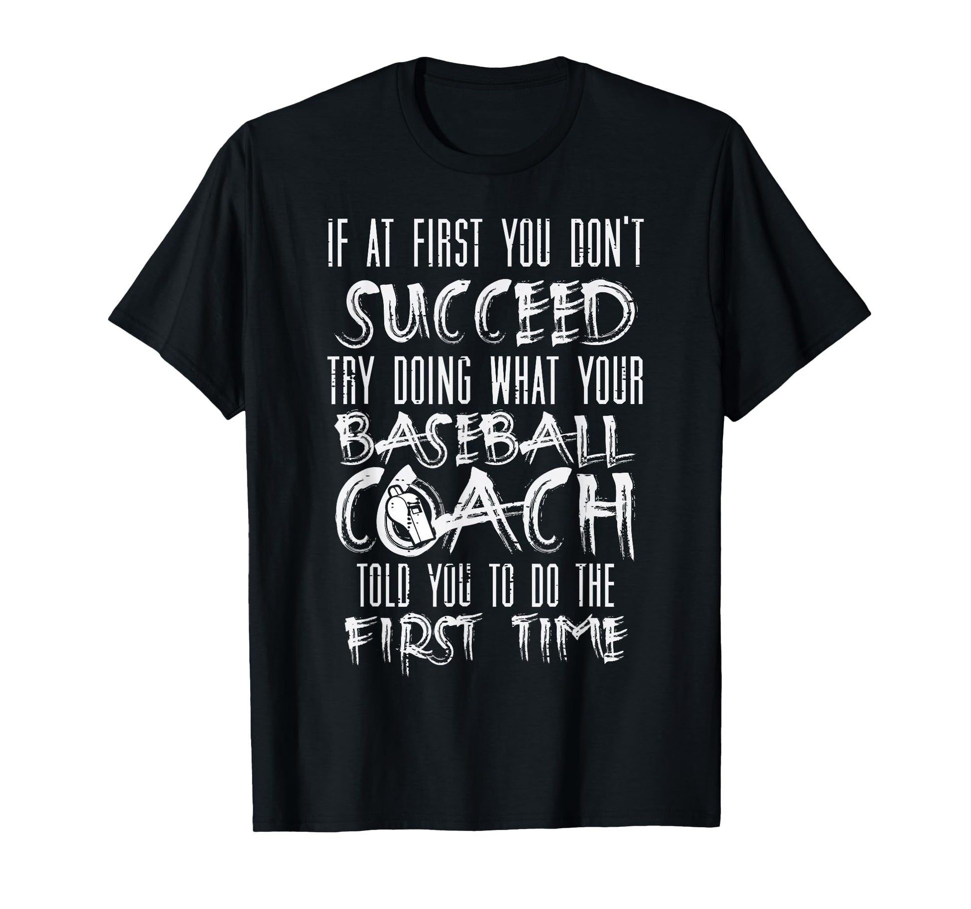 If First You Dont Succeed Funny T-Shirt - Novelty Apparel for Adults - T-Shirt, Sweatshirt, Hoodie