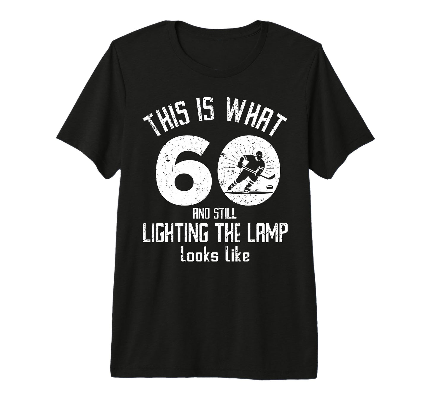 Funny Ice Hockey 60Th Birthday 60 T-Shirt - Novelty Apparel Men Women - T-Shirt, Sweatshirt, Hoodie