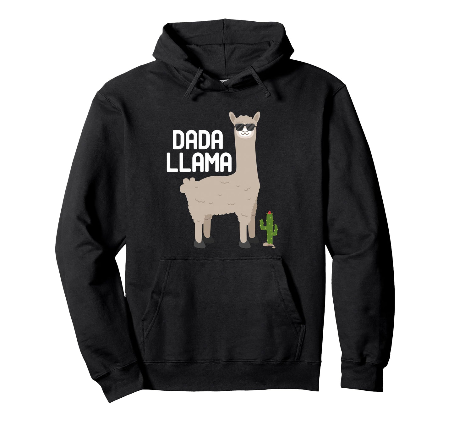 Funny Dada Llama Fathers Day Dad Daddy Hoodie - Trendy Graphic Unisex - T-Shirt, Sweatshirt, Hoodie