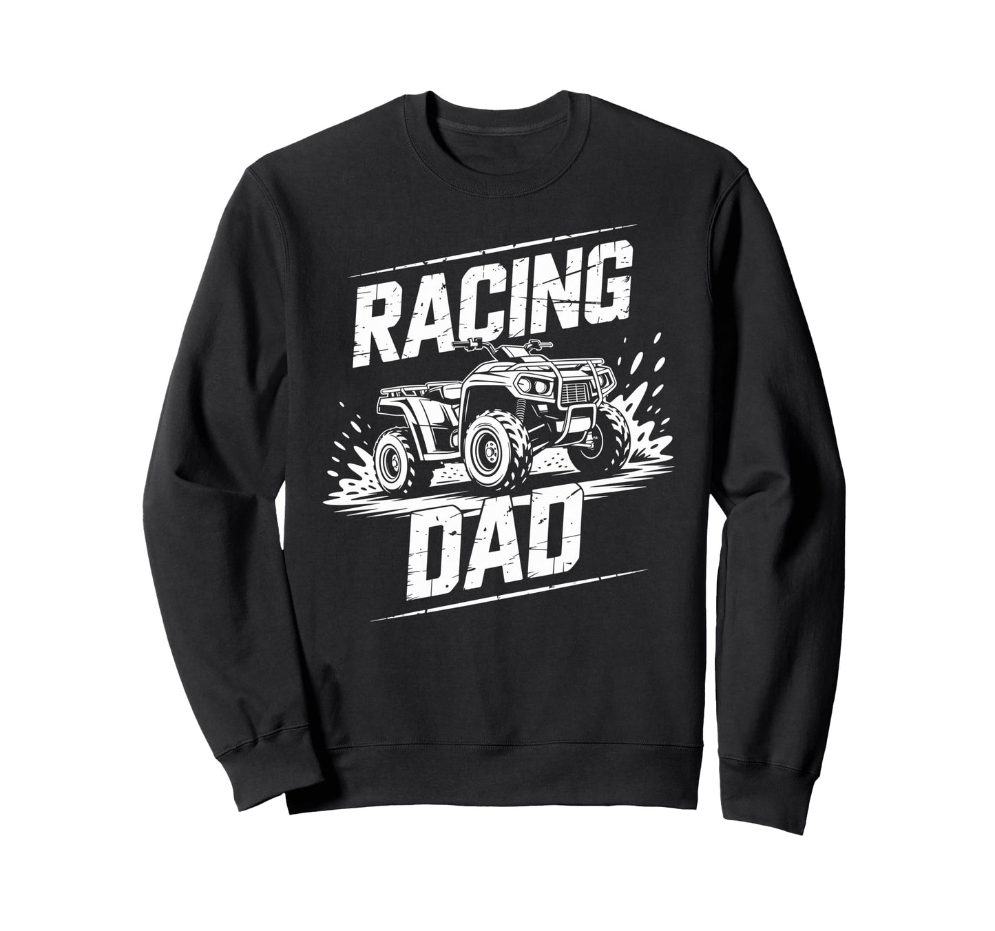 Fathers Day Quad Biker Atv Four Sweatshirt - Custom Art Print Unisex - T-Shirt, Sweatshirt, Hoodie