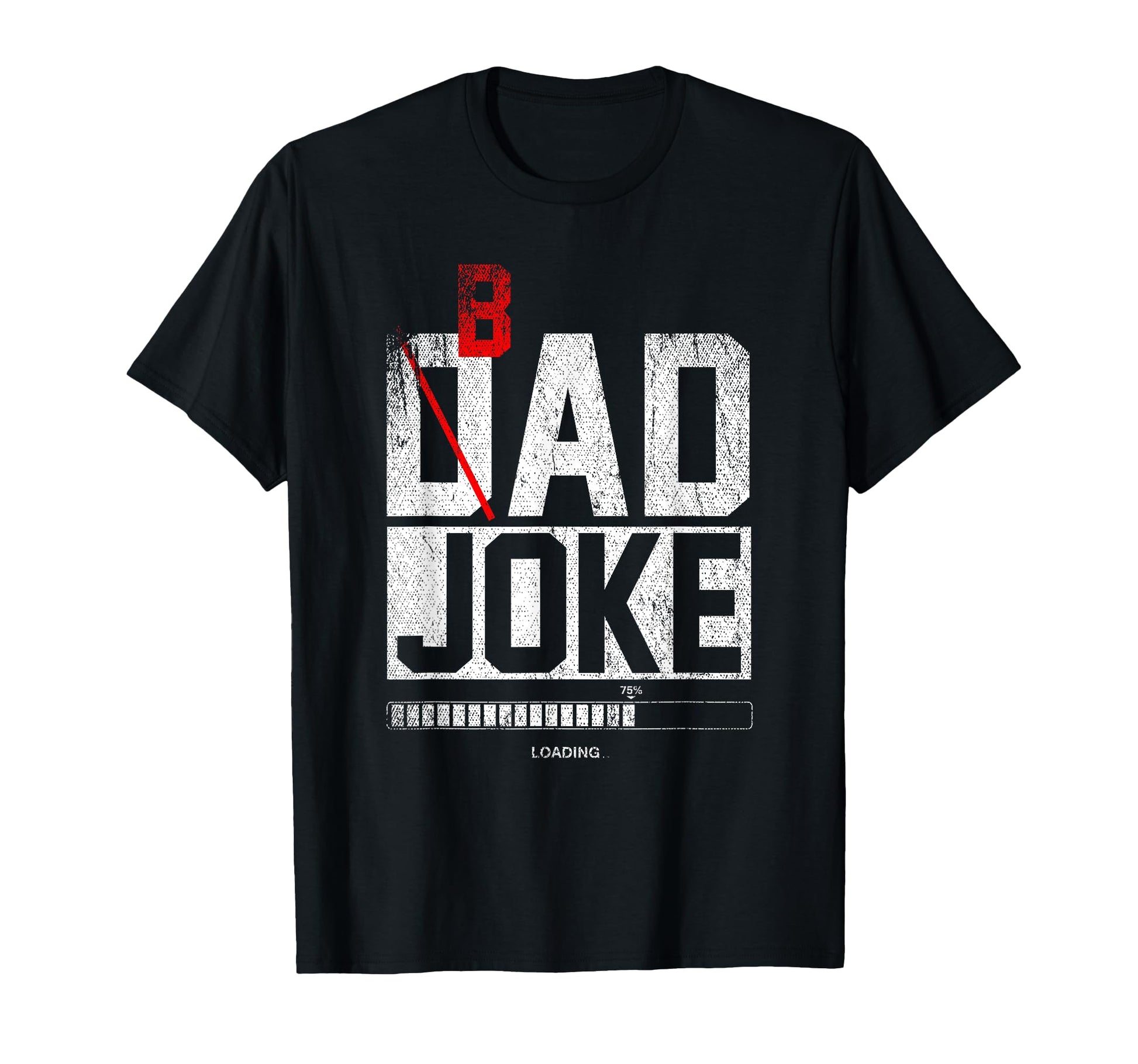 Funny Daddy Fathers Day Gift Cringe Bad T-Shirt - Graphic Print Men Women - T-Shirt, Sweatshirt, Hoodie