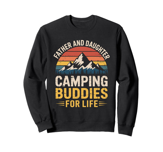 Camper Father Father And Daughter Sweatshirt - Trendy Graphic for Adults - T-Shirt, Sweatshirt, Hoodie