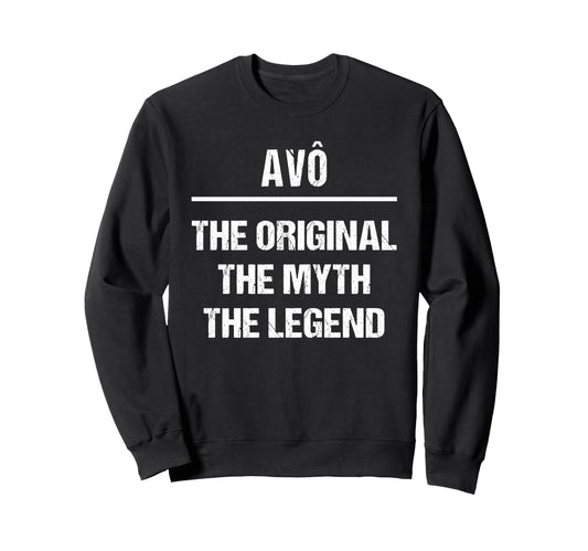 Avo Original Name Myth Legend Sweatshirt - Trendy Graphic Men Women - T-Shirt, Sweatshirt, Hoodie