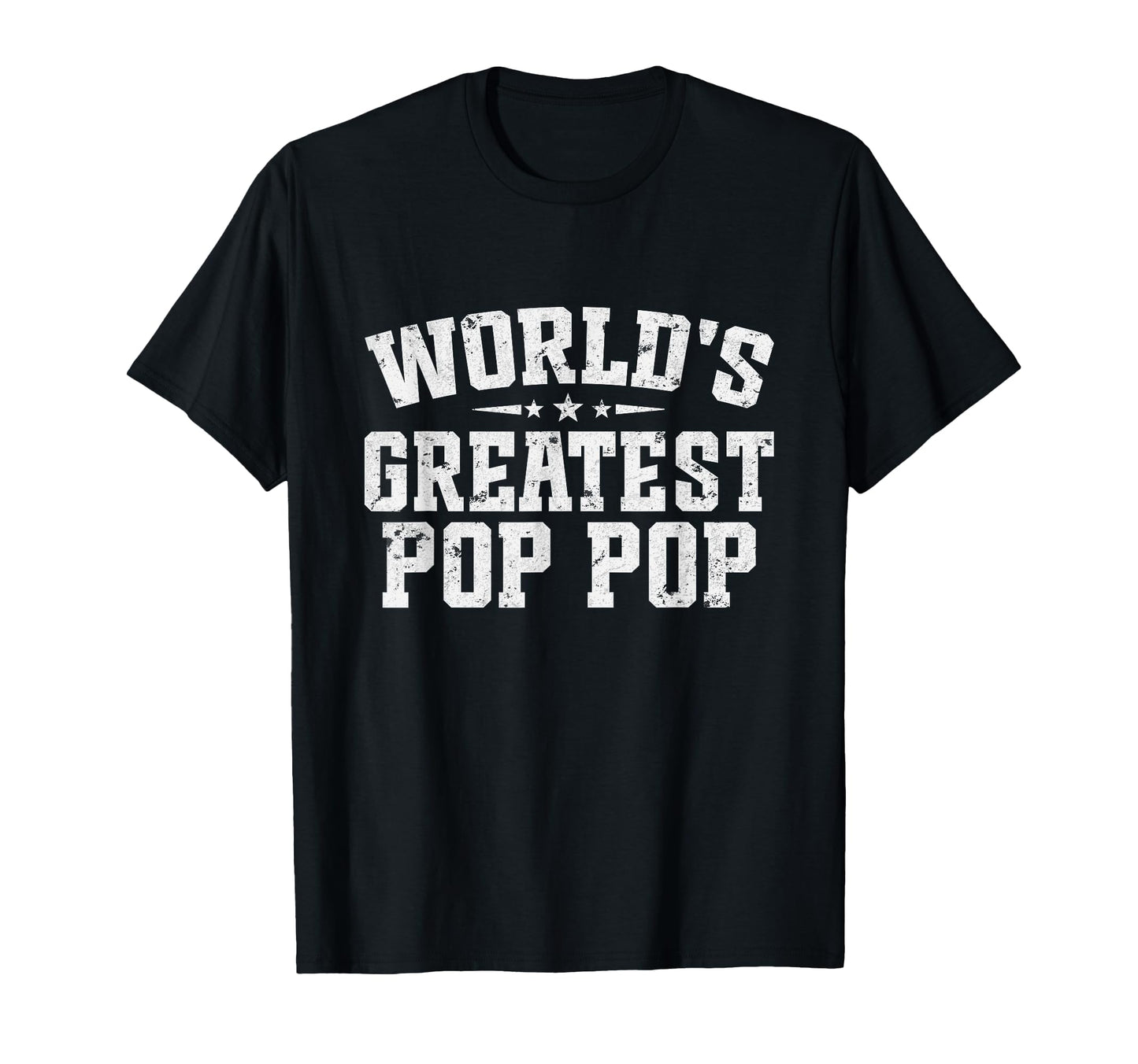 Worlds Greatest Pop Pop Fathers Day T-Shirt - Minimalist Print for Adults - T-Shirt, Sweatshirt, Hoodie