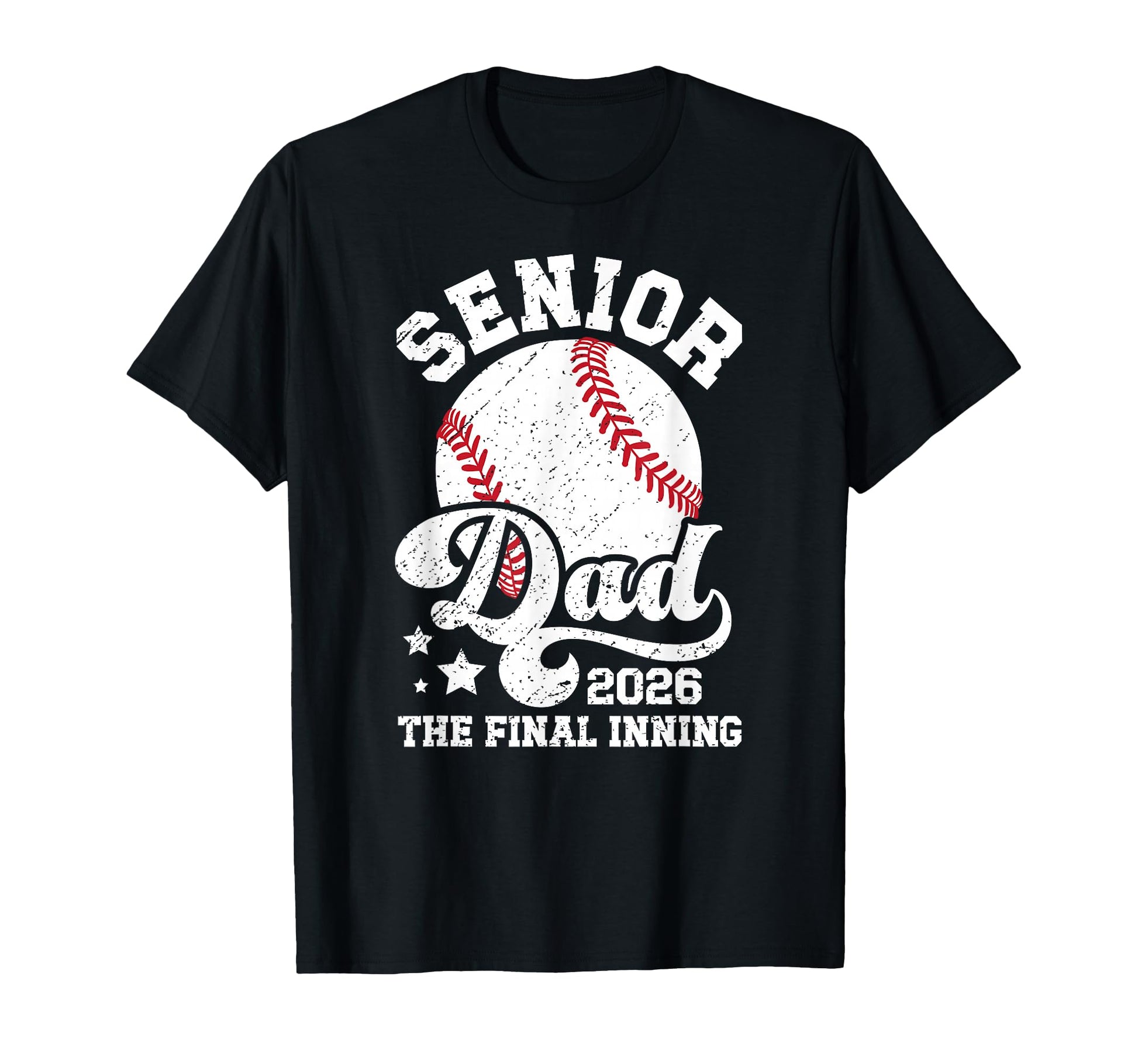 Baseball Senior Dad 2026 Proud Baseball T-Shirt - Graphic Print Unisex - T-Shirt, Sweatshirt, Hoodie