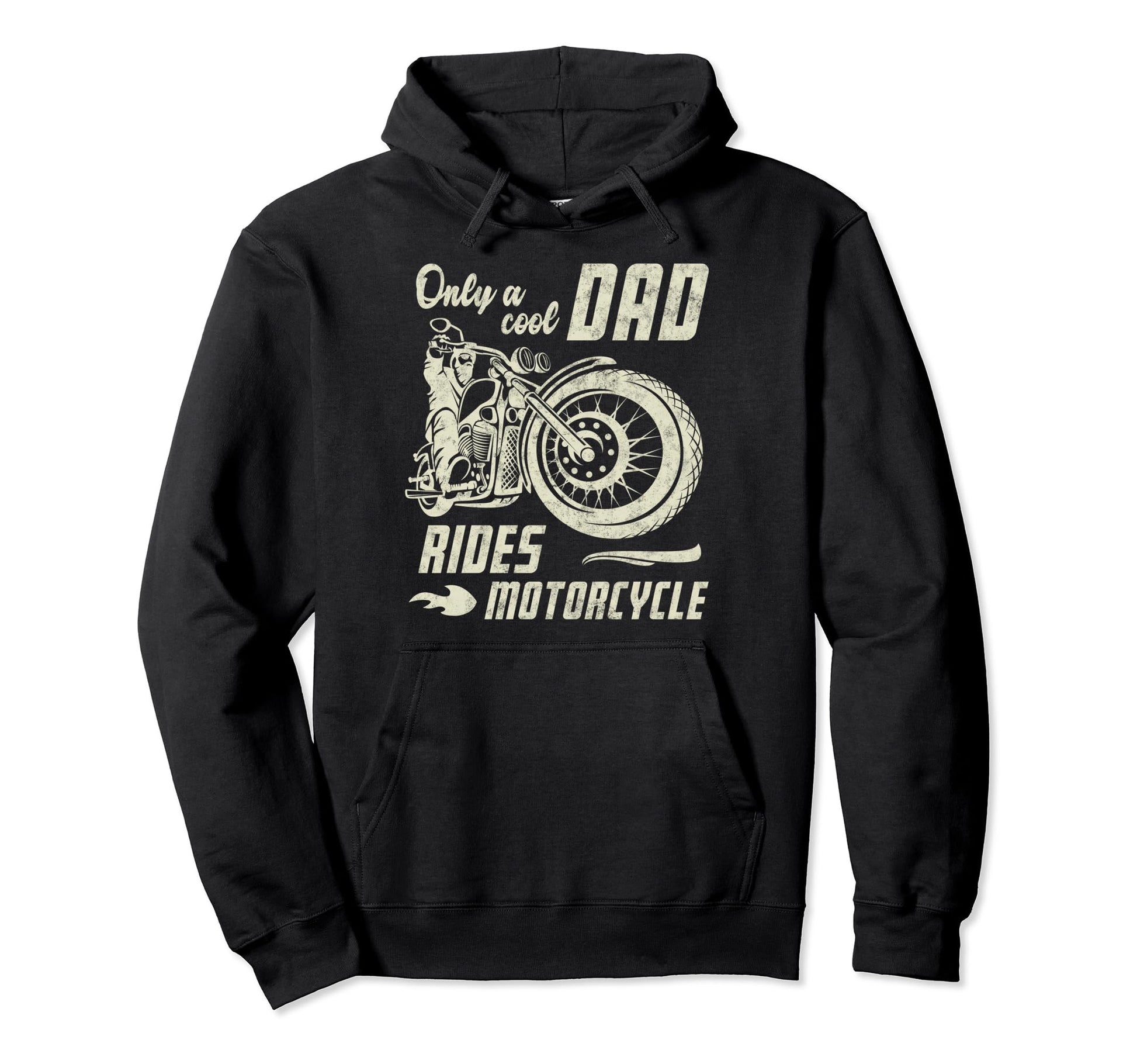 Only Dad Rides Motorcycle Fathers Day Hoodie - Unique Graphic for Adults - T-Shirt, Sweatshirt, Hoodie
