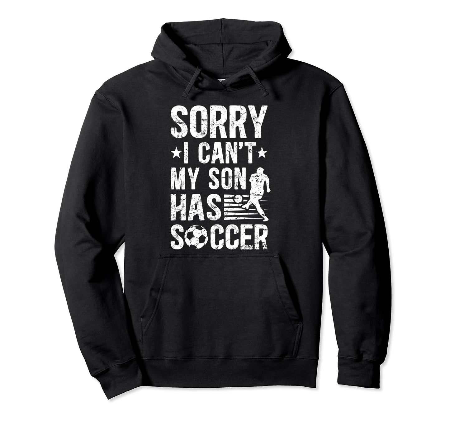My Son Has Soccer Dad Soccer Player Dad Hoodie - Trendy Graphic Men Women - T-Shirt, Sweatshirt, Hoodie