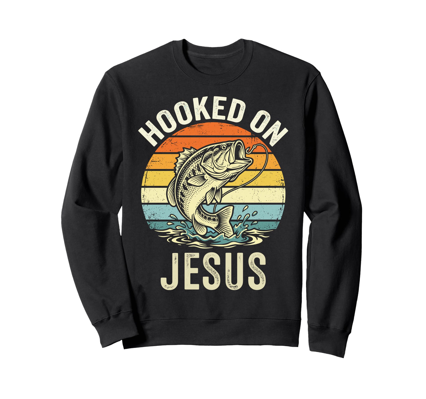 Hooked Jesus Christian Bass Sweatshirt - Fun Novelty Design Men Women - T-Shirt, Sweatshirt, Hoodie