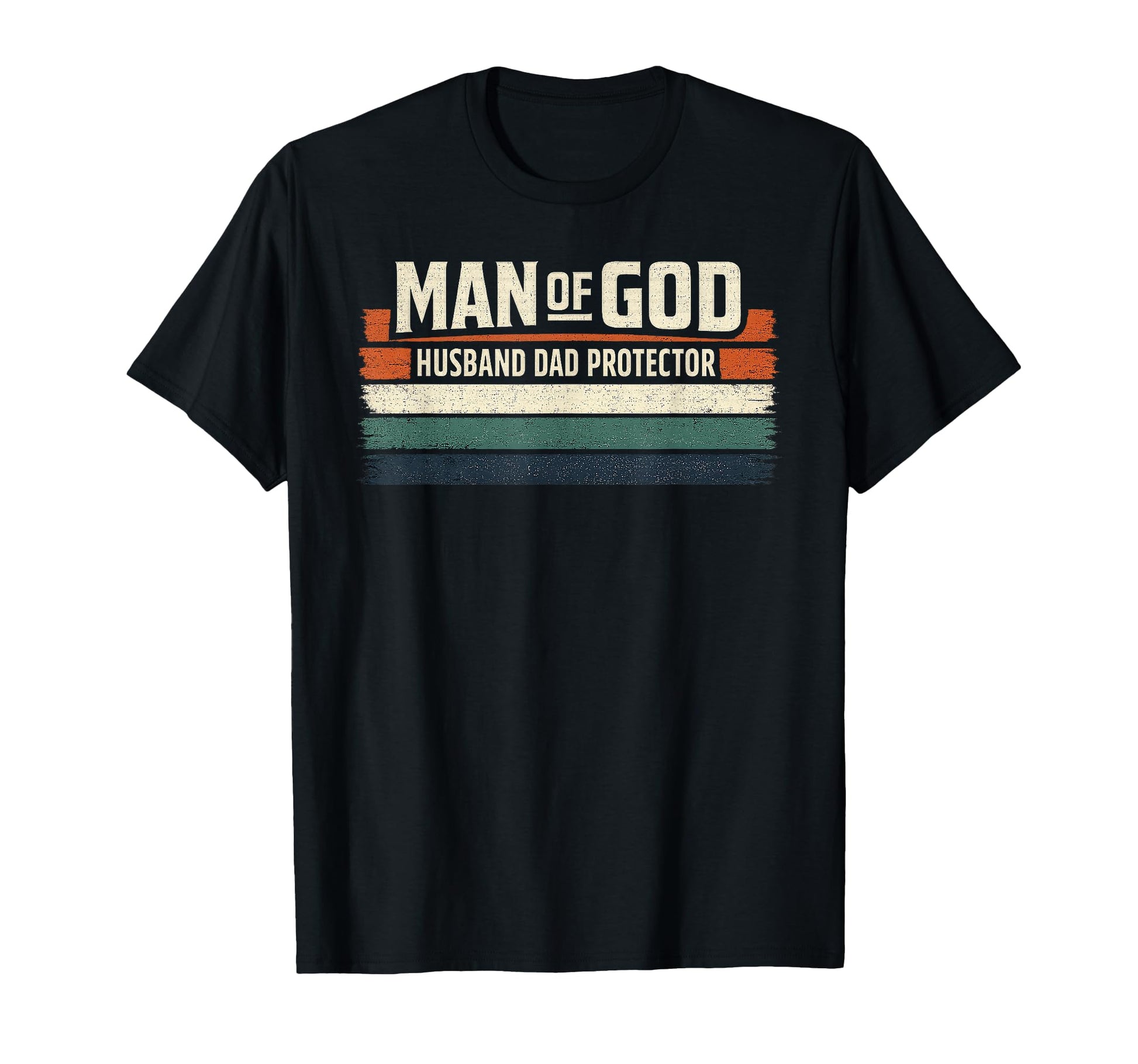 God Husband Dad Protector Christian T-Shirt - Fun Novelty Design Unisex - T-Shirt, Sweatshirt, Hoodie