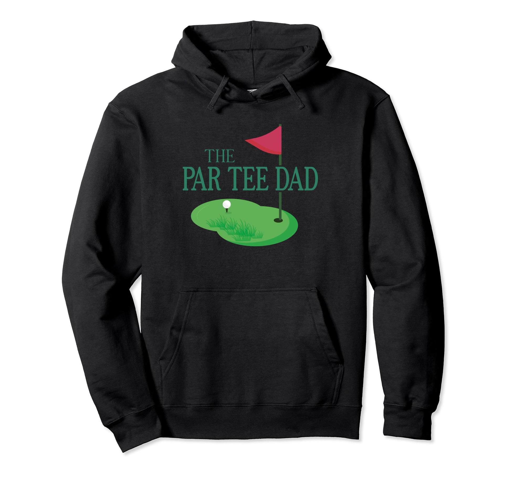 Par Dad Hole One Golf Parents Matching Hoodie - Unique Graphic for Adults - T-Shirt, Sweatshirt, Hoodie