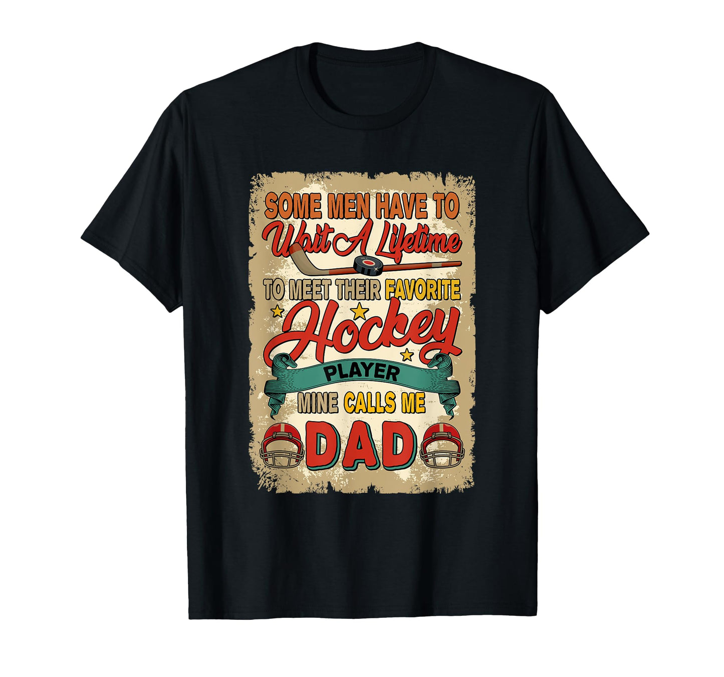 Proud Favorite Hockey Player Calls Me Dad T-Shirt - Novelty Apparel Unisex - T-Shirt, Sweatshirt, Hoodie