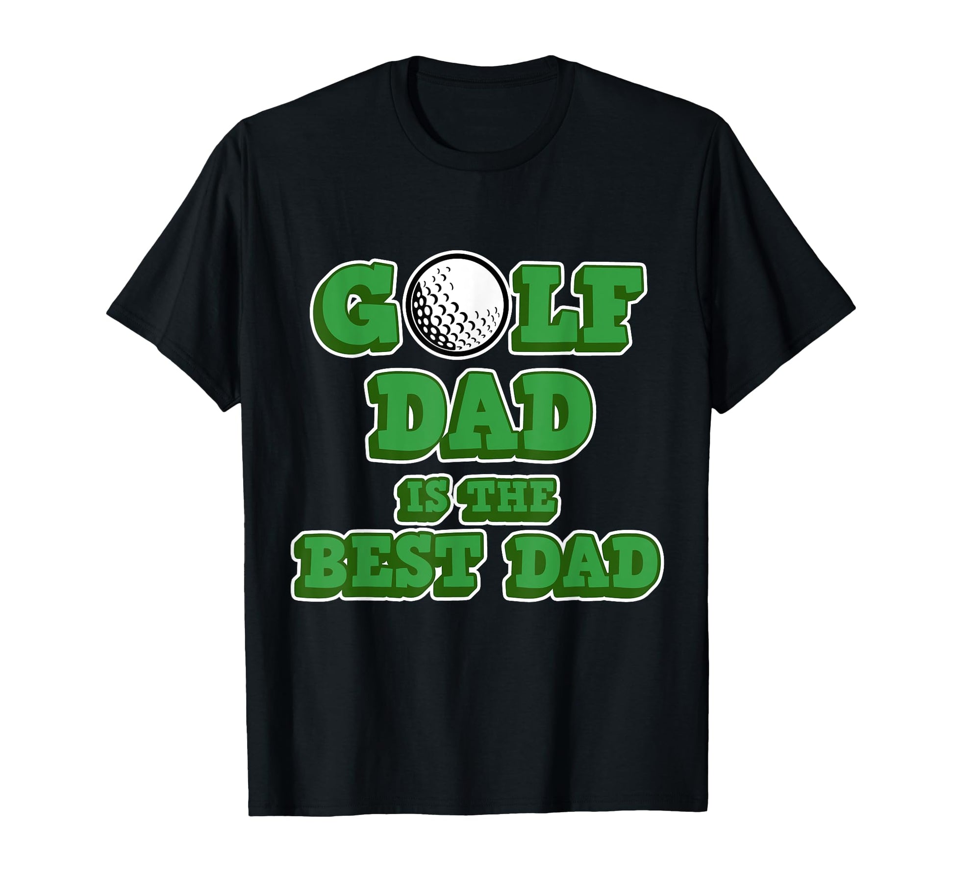 Golf Dad Is Best Dad Golf Fathers Day T-Shirt - Custom Art Print Unisex - T-Shirt, Sweatshirt, Hoodie