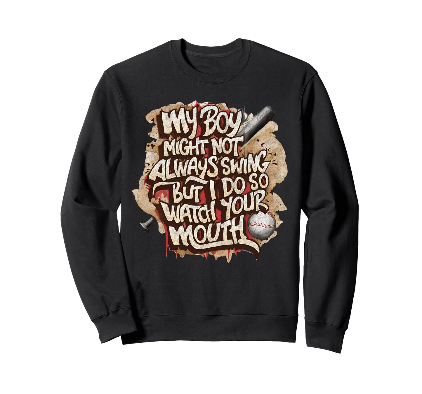 My Might Not Always Swing But I Do Sweatshirt - Unique Graphic for Adults - T-Shirt, Sweatshirt, Hoodie