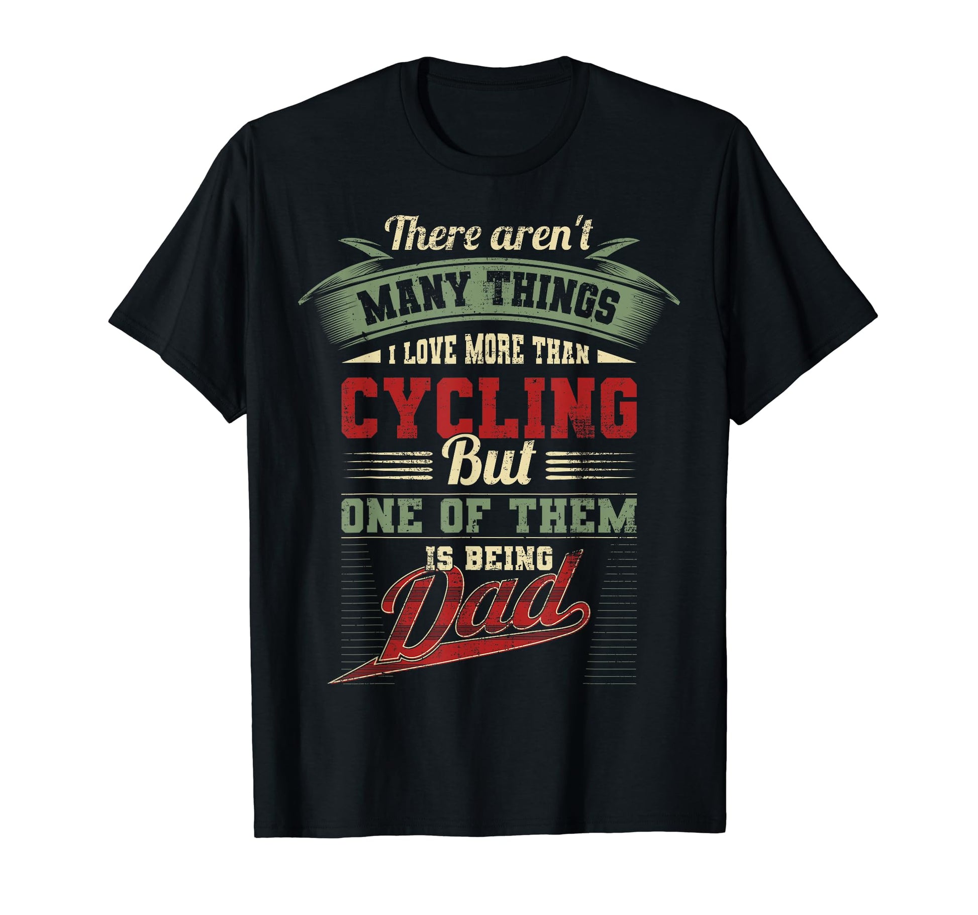Fathers Day Cycling Dad Cyclist Father T-Shirt - Unique Graphic Unisex - T-Shirt, Sweatshirt, Hoodie