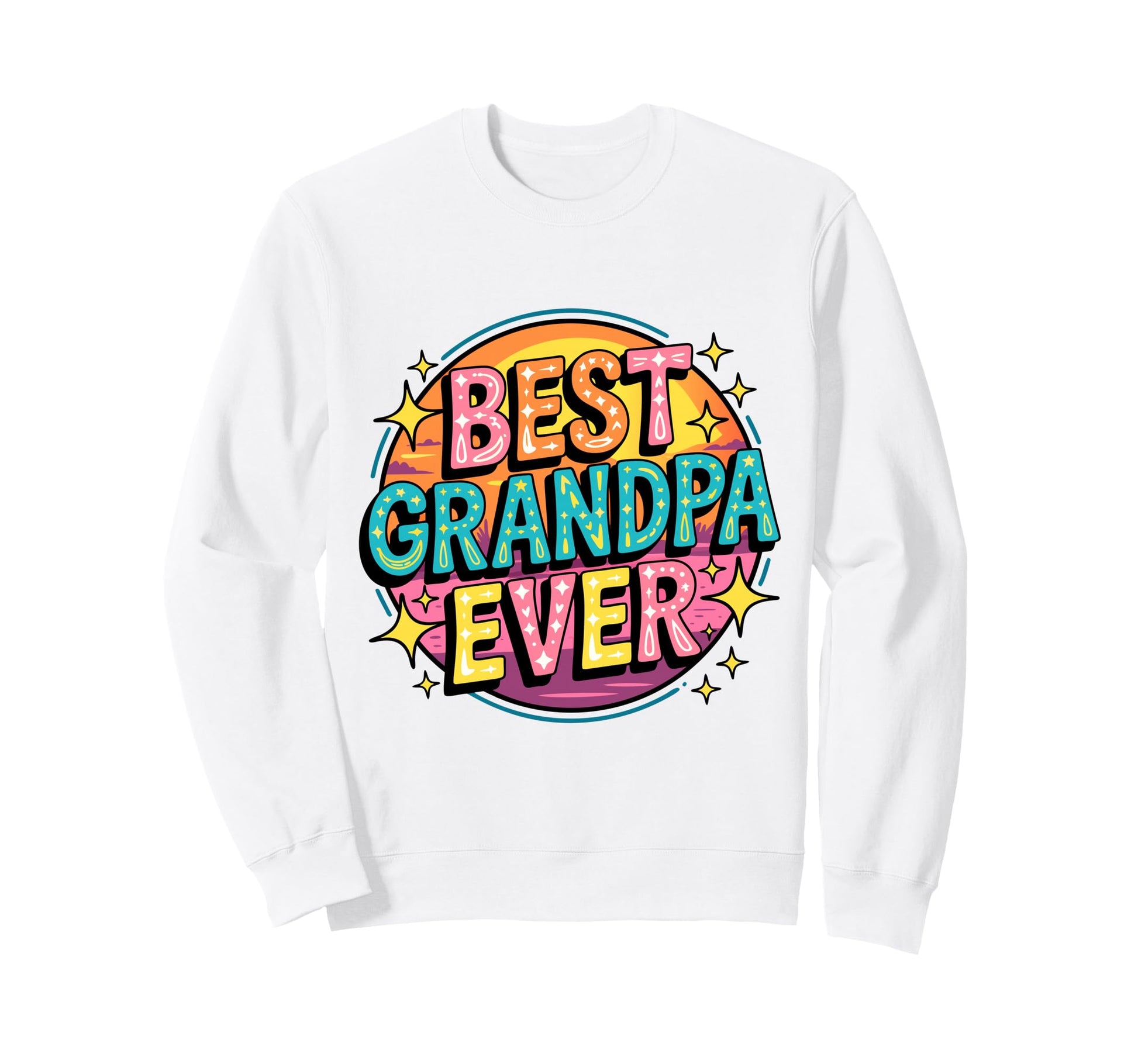 Best Grandpa Greatest Grandfather Sweatshirt - Streetwear Style Men Women - T-Shirt, Sweatshirt, Hoodie
