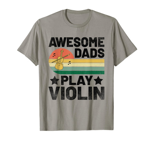 Awesome Dads Play Violin Violinist T-Shirt - Custom Art Print Men Women - T-Shirt, Sweatshirt, Hoodie