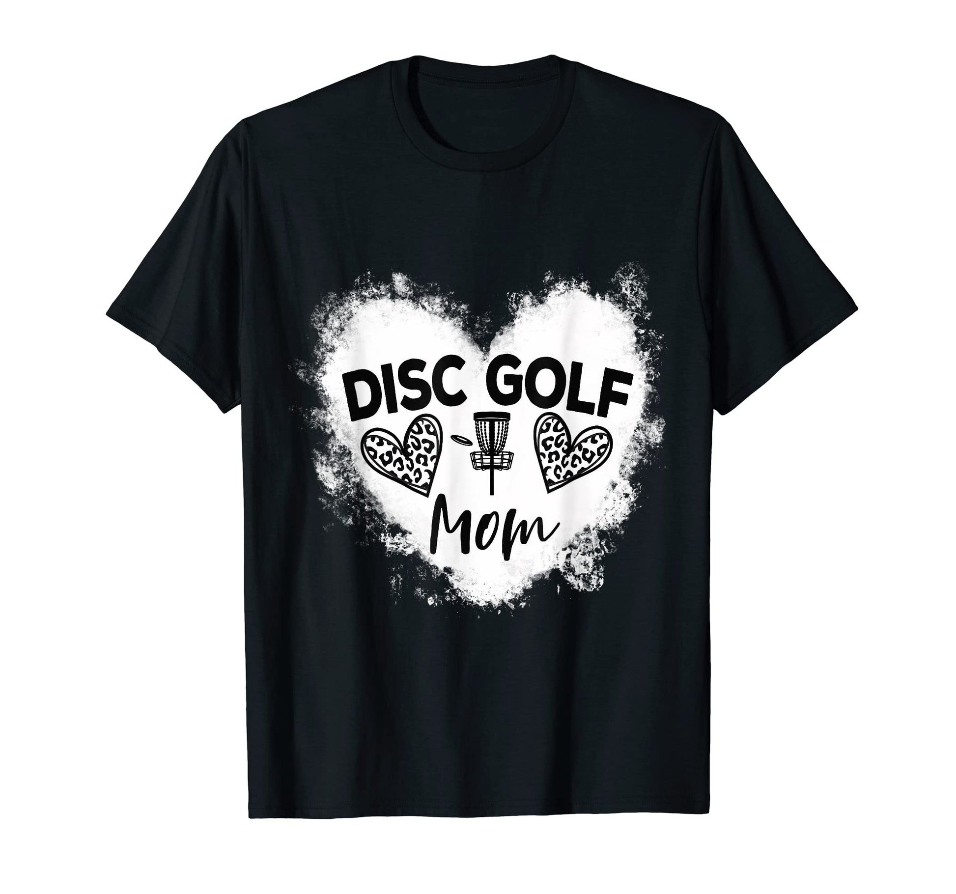 Funny Disc Golf Mom Disc Golf Player T-Shirt - Fun Novelty Design Unisex - T-Shirt, Sweatshirt, Hoodie