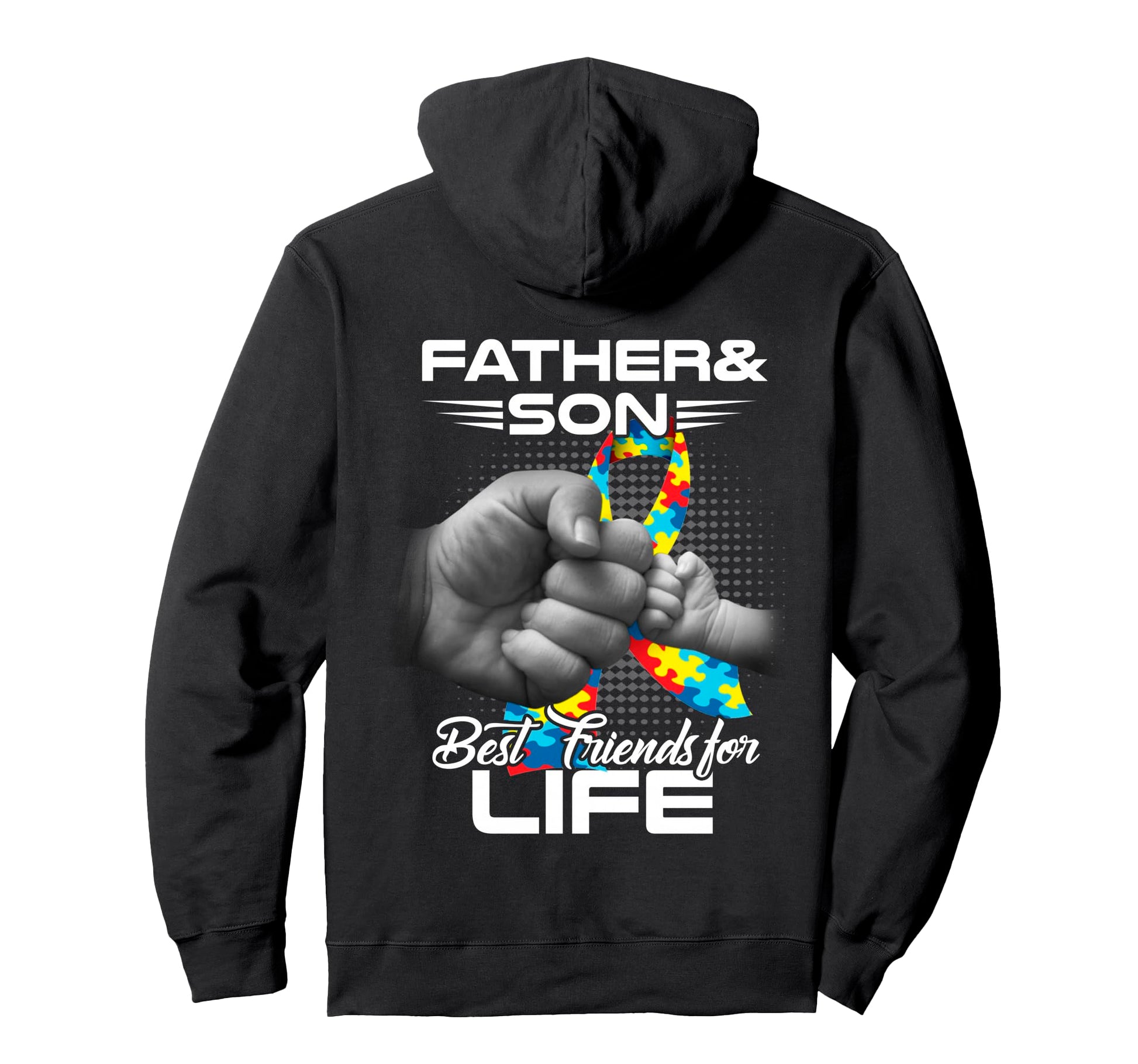 Autism Dad Father Son Best Friends Hoodie - Streetwear Style Men Women - T-Shirt, Sweatshirt, Hoodie