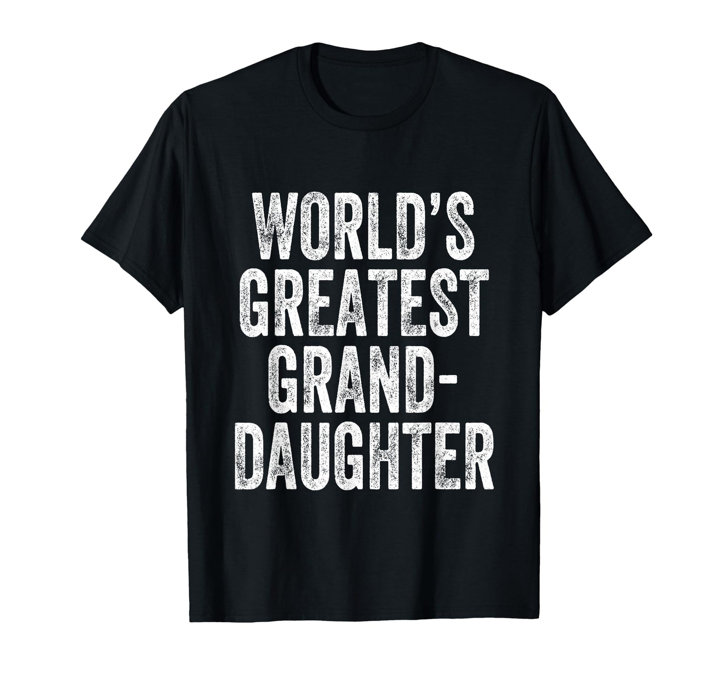 Worlds Greatest Granddaughter T-Shirt - Custom Art Print for Adults - T-Shirt, Sweatshirt, Hoodie