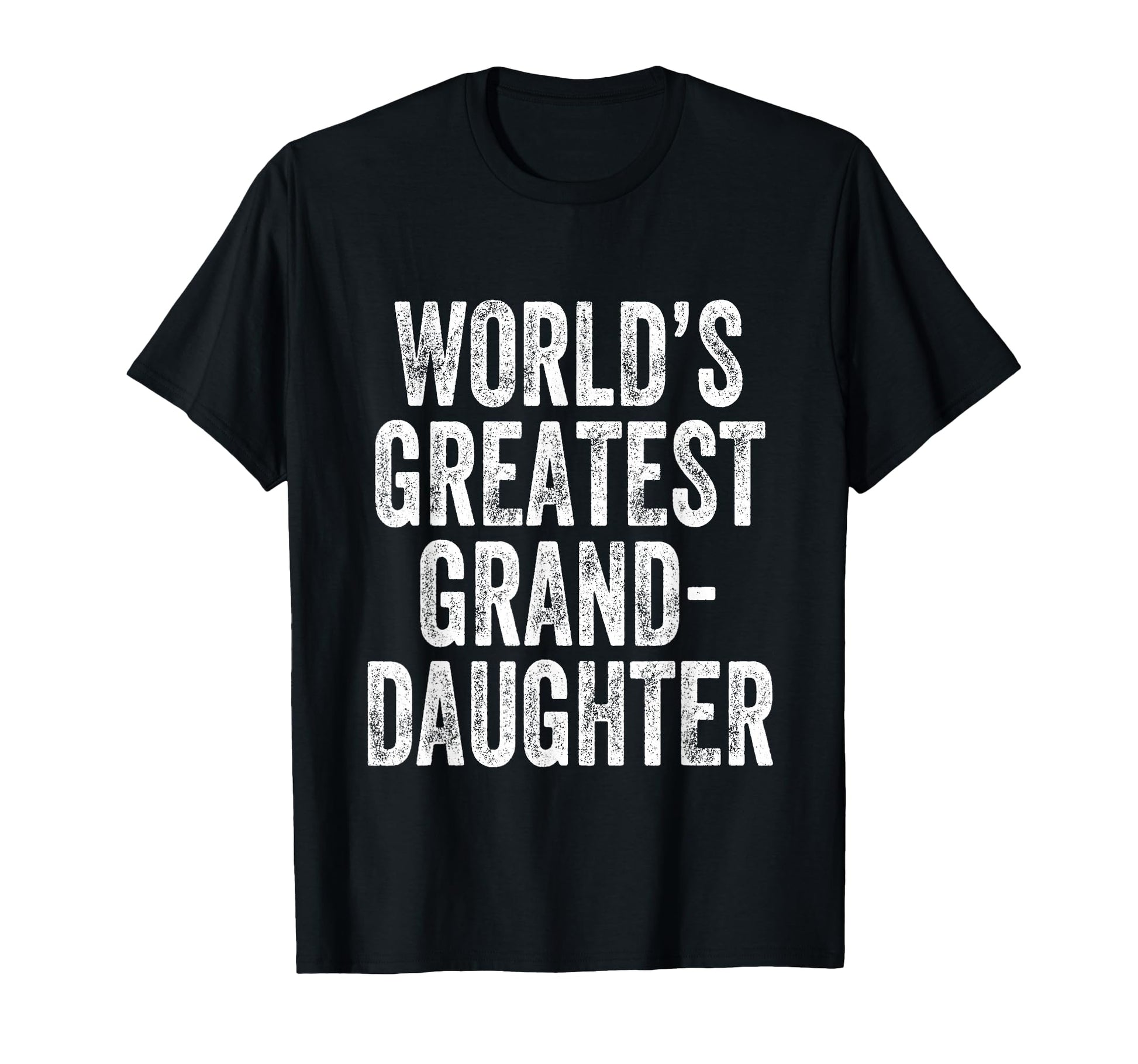 Worlds Greatest Granddaughter T-Shirt - Custom Art Print for Adults - T-Shirt, Sweatshirt, Hoodie