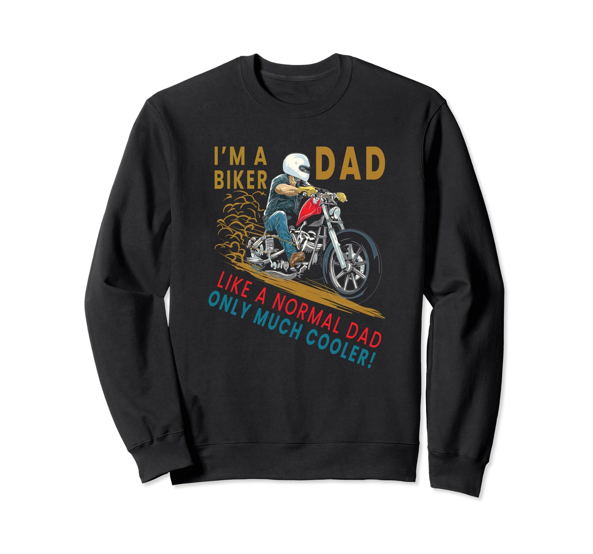 Dad Gifts American Custom Motorcycle Sweatshirt - Trendy Graphic Men Women - T-Shirt, Sweatshirt, Hoodie