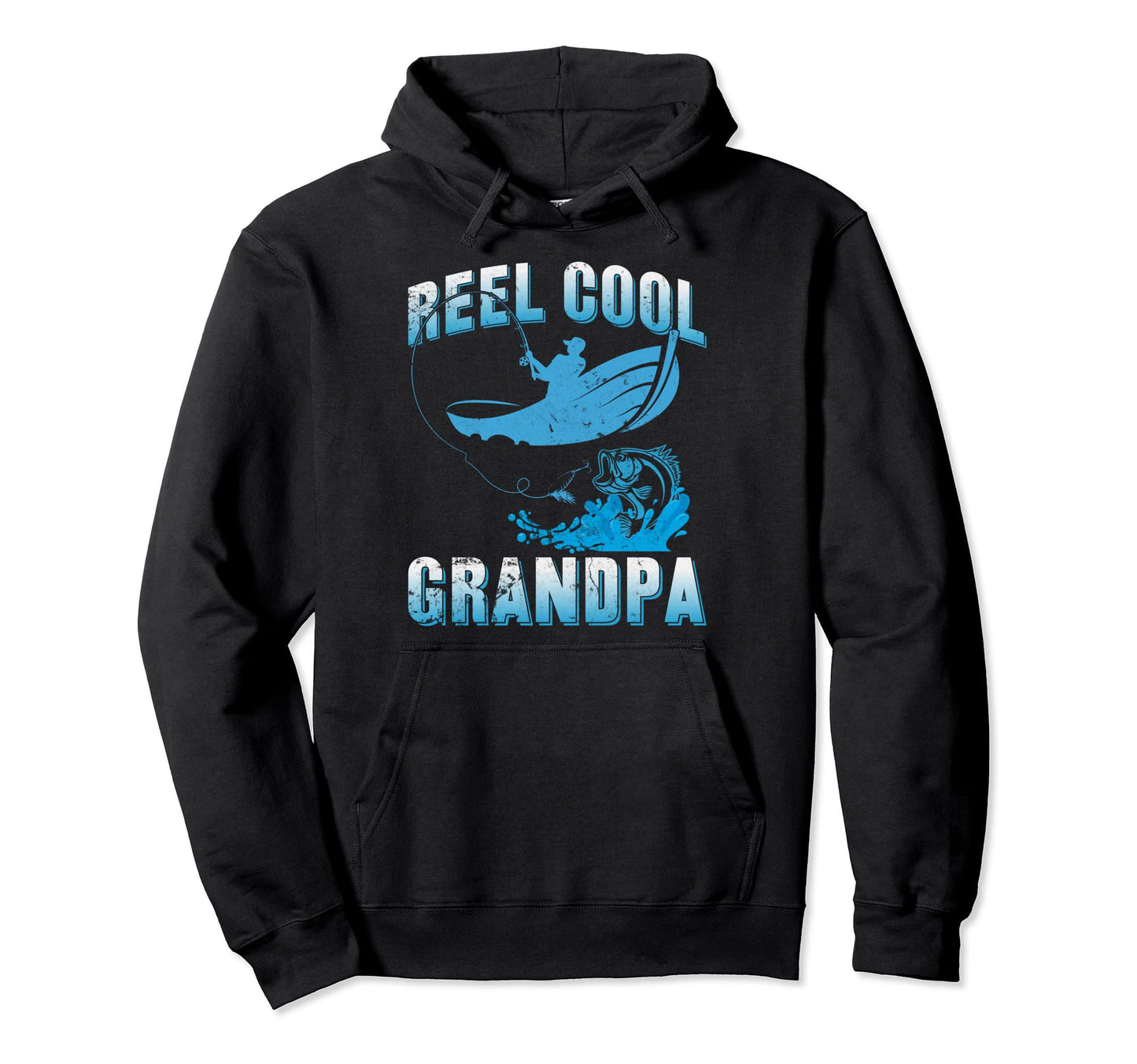 Reel Grandpa Fishing Outfit Dad Or Hoodie - Custom Art Print for Adults - T-Shirt, Sweatshirt, Hoodie