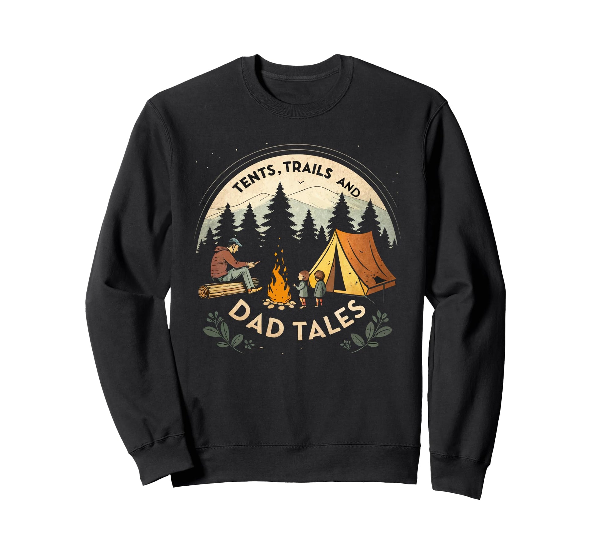 Tents Trails And Dad Tales Hiking T-Shirt - Streetwear Style for Adults - T-Shirt, Sweatshirt, Hoodie