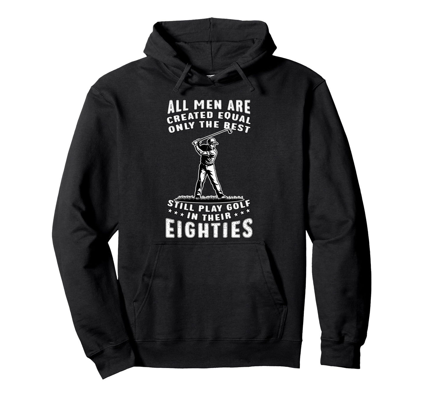 Funny 80Th Birthday Golf Dad Play Hoodie - Minimalist Print for Adults - T-Shirt, Sweatshirt, Hoodie