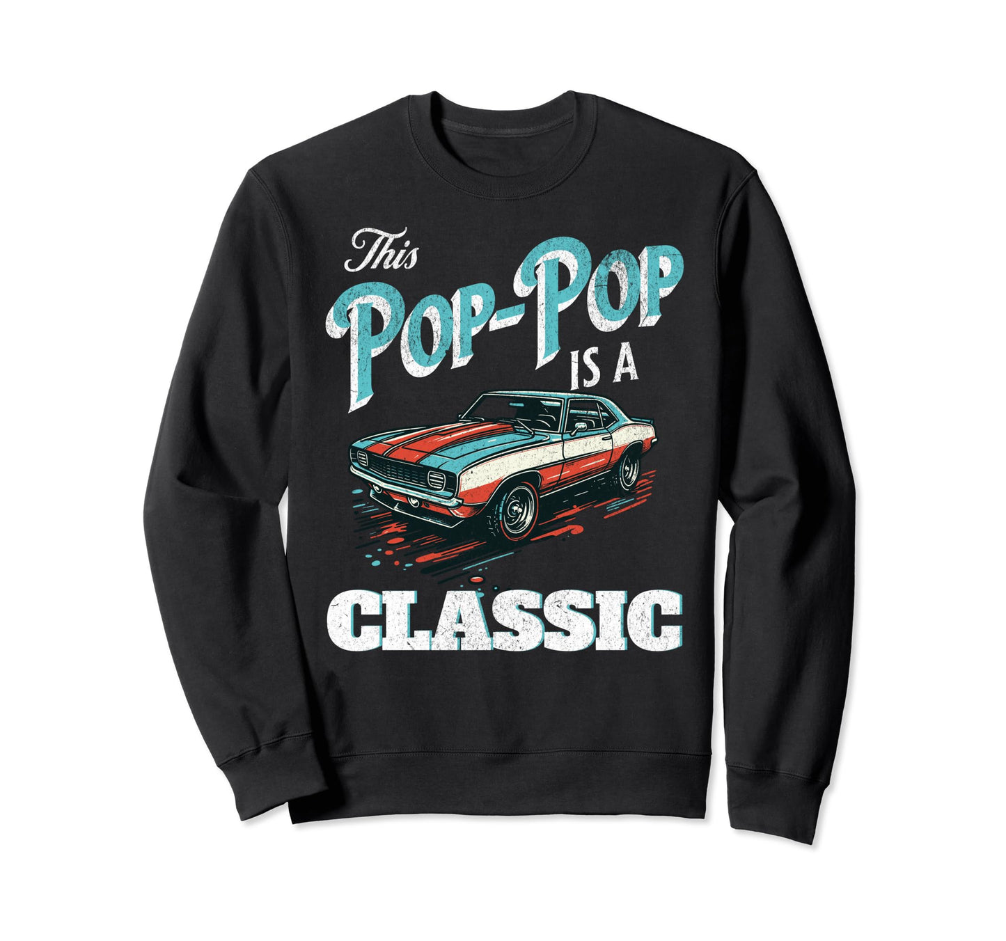 This Pop Pop Is Fathers Day Sweatshirt - Casual Everyday Wear for Adults - T-Shirt, Sweatshirt, Hoodie