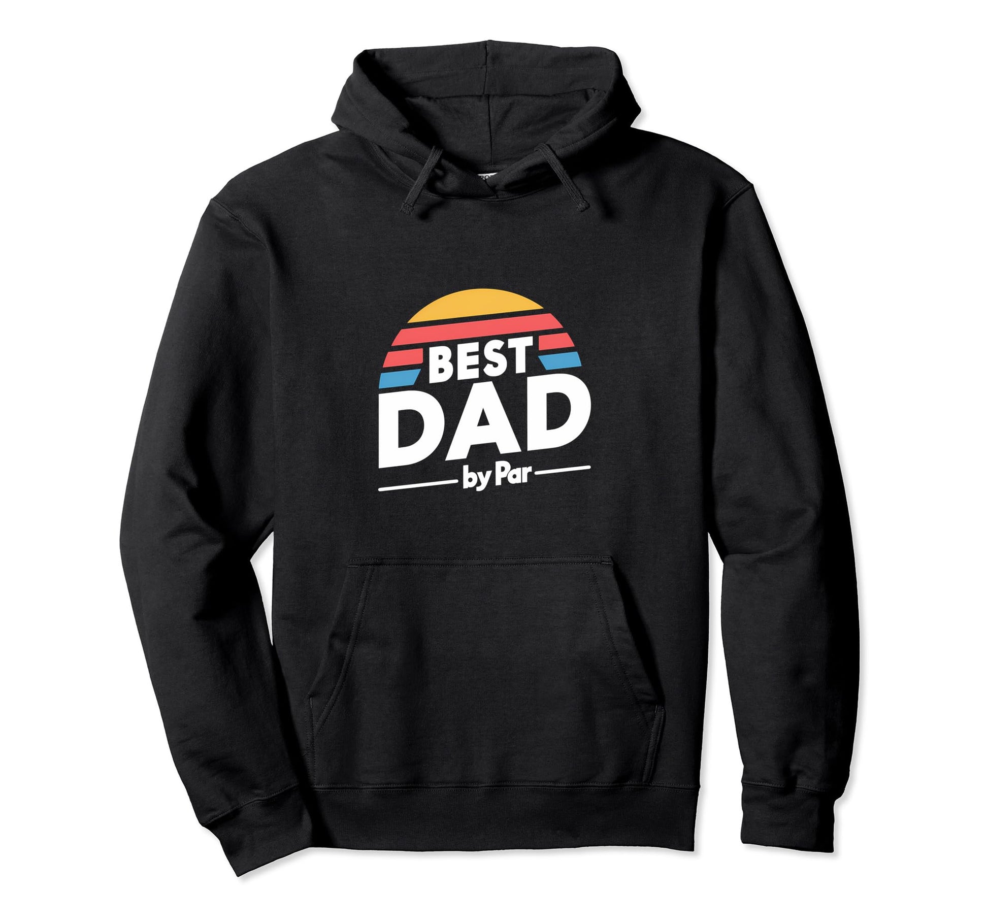 Best Dad Par Golf Fathers Day Birthday Hoodie - Graphic Print Men Women - T-Shirt, Sweatshirt, Hoodie