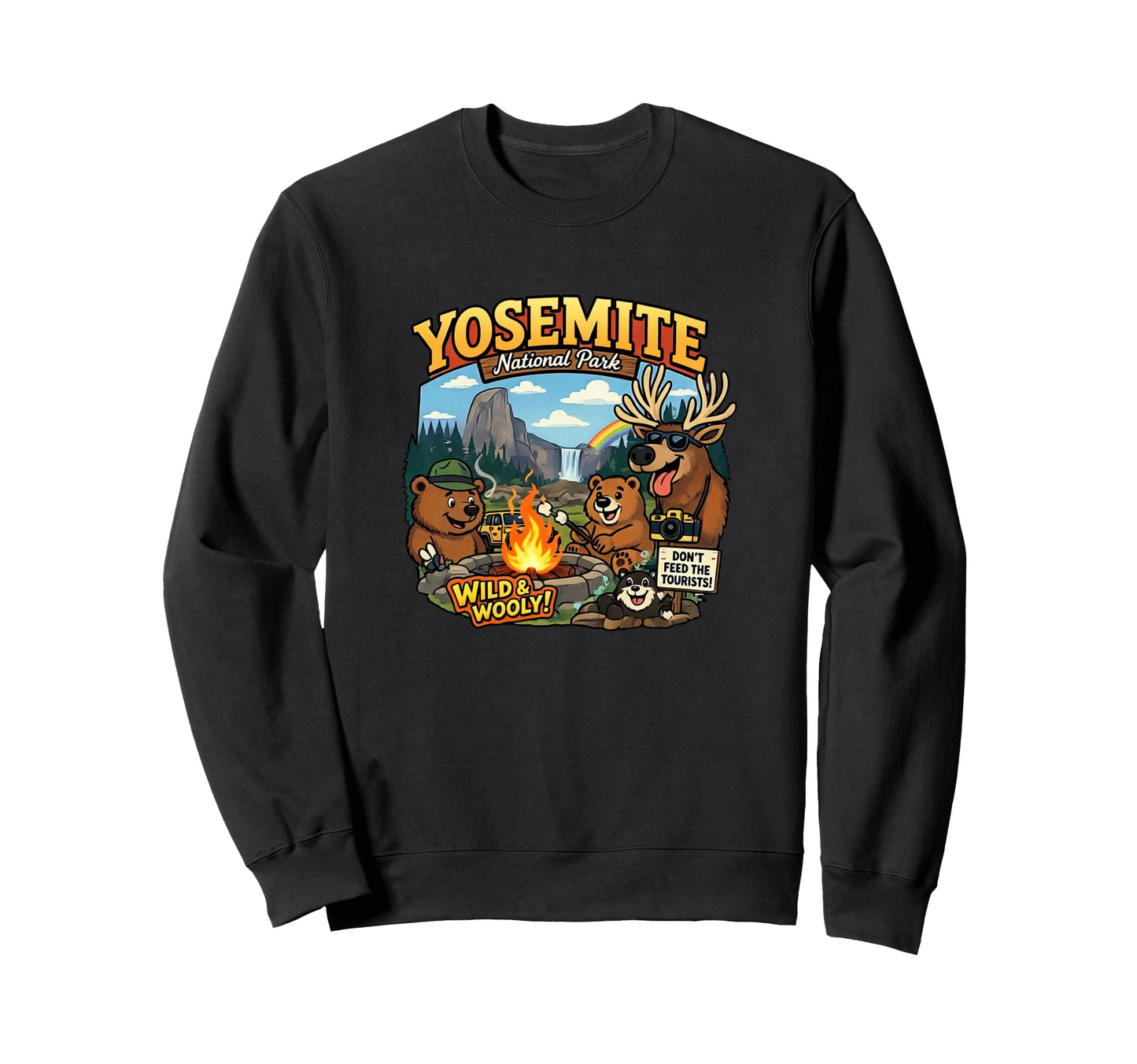 Funny Yosemite National Park Sweatshirt - Fun Novelty Design Men Women - T-Shirt, Sweatshirt, Hoodie