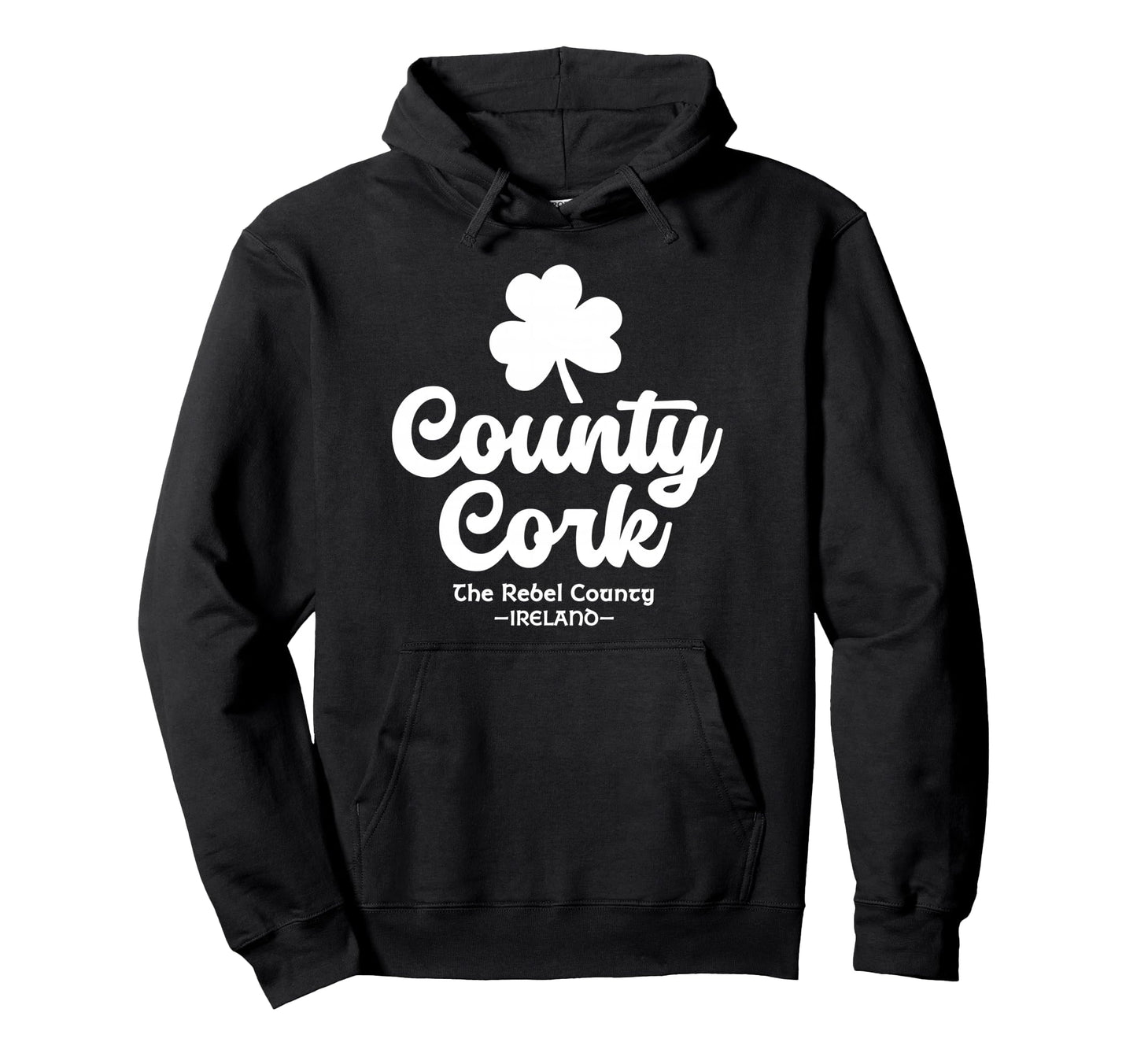 County Cork Ireland Rebel County Hoodie - Casual Everyday Wear for Adults - T-Shirt, Sweatshirt, Hoodie