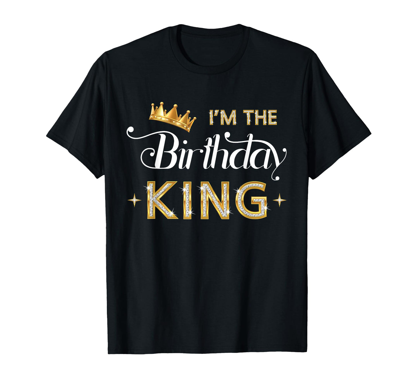 Im Birthday King Bday Party Crown T-Shirt - Graphic Print for Adults - T-Shirt, Sweatshirt, Hoodie