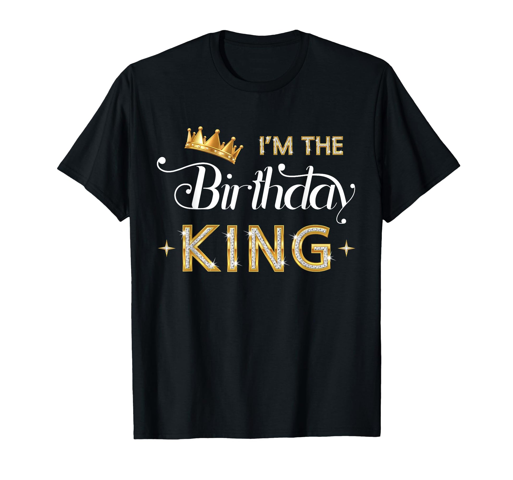Im Birthday King Bday Party Crown T-Shirt - Graphic Print for Adults - T-Shirt, Sweatshirt, Hoodie