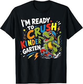 I'm Ready to Crush Kindergarten First Day of Boys Dinosaur T-Shirt Unisex T-shirt, Sweatshirt, Hoodie, Long Sleeve Tee - T-Shirt, Sweatshirt, Hoodie